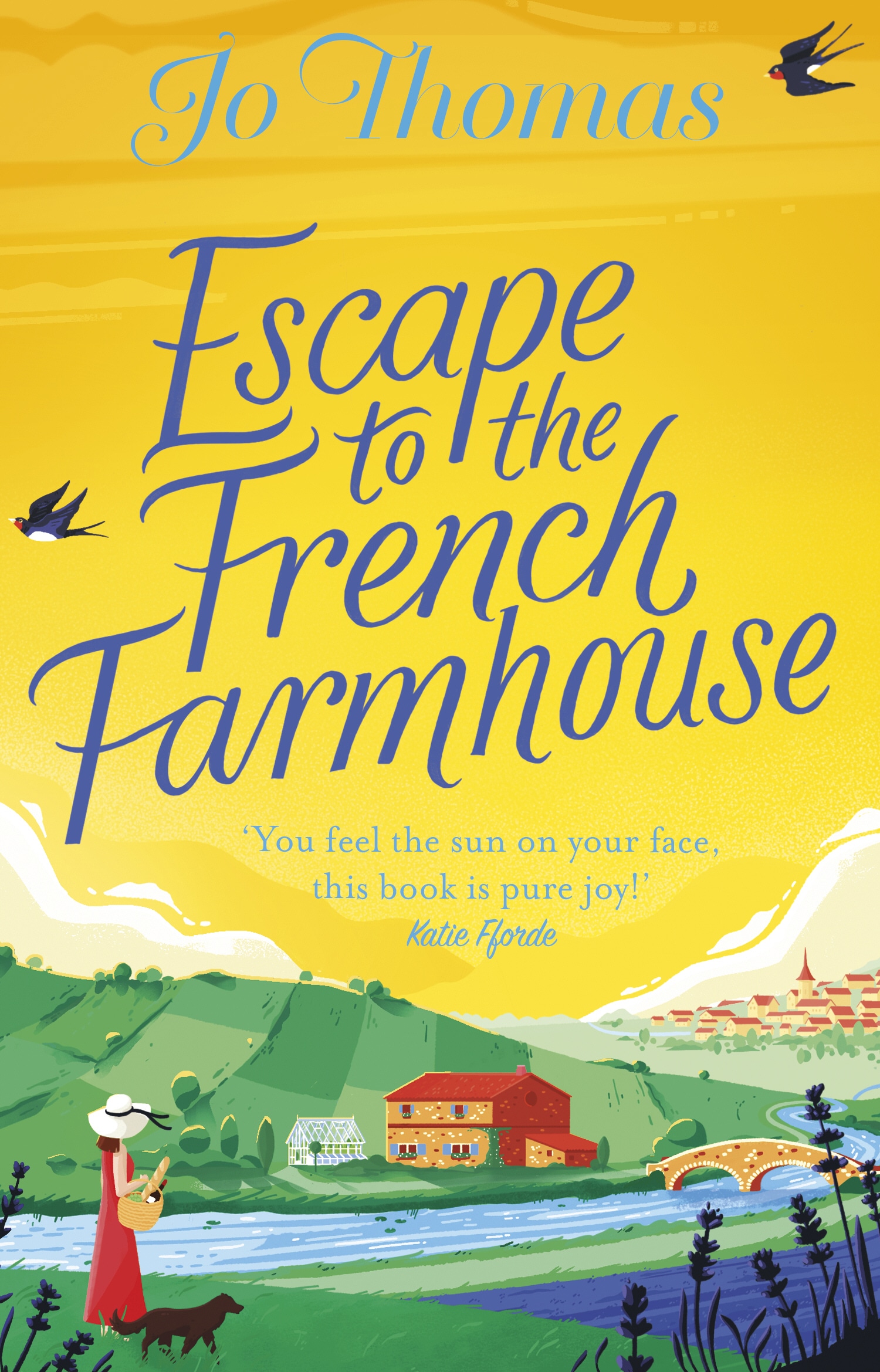 Book “Escape to the French Farmhouse” by Jo Thomas — August 6, 2020