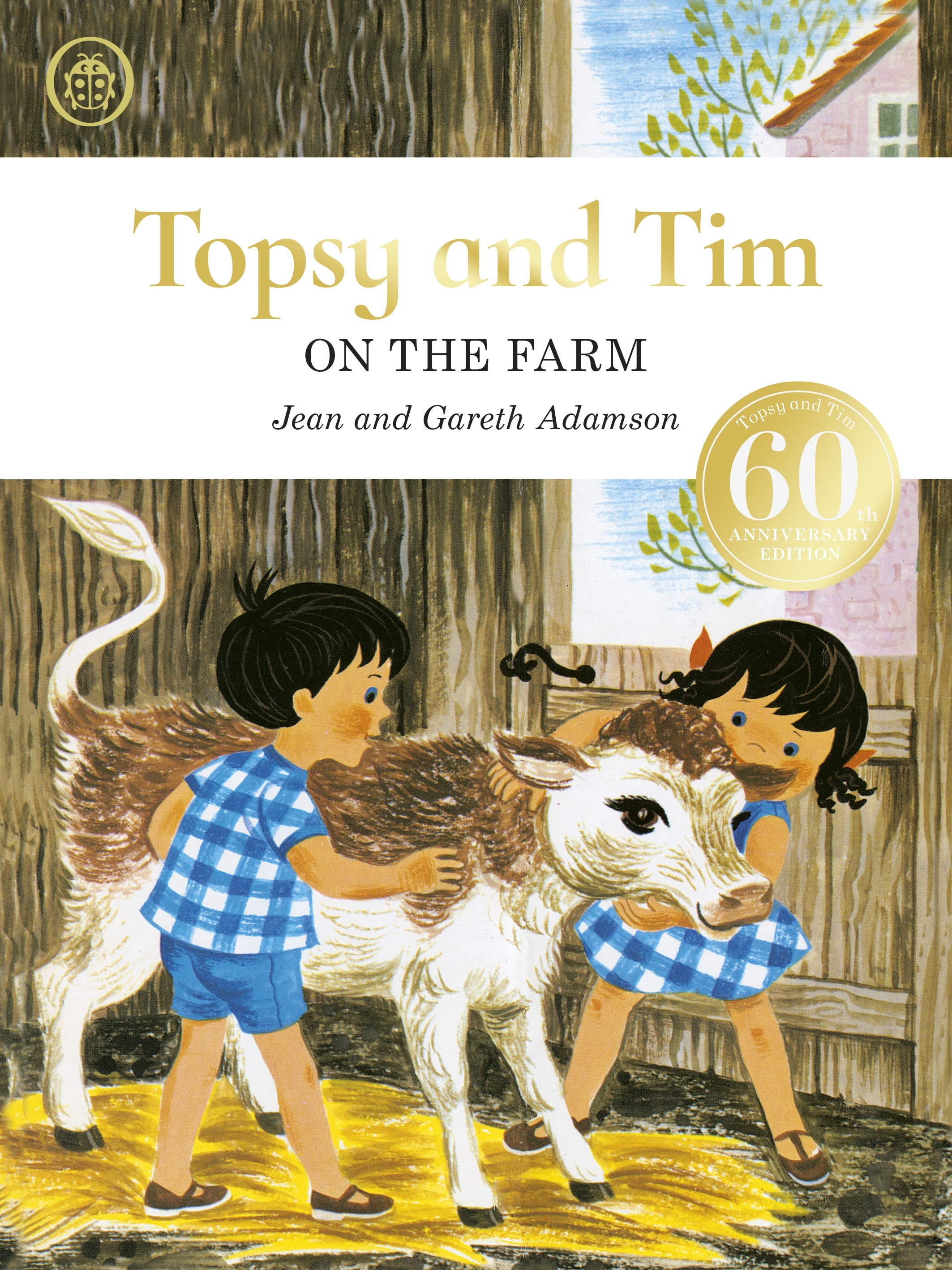 Книга «Topsy and Tim: On the Farm anniversary edition» Jean Adamson, Gareth Adamson — 27 февраля 2020 г.