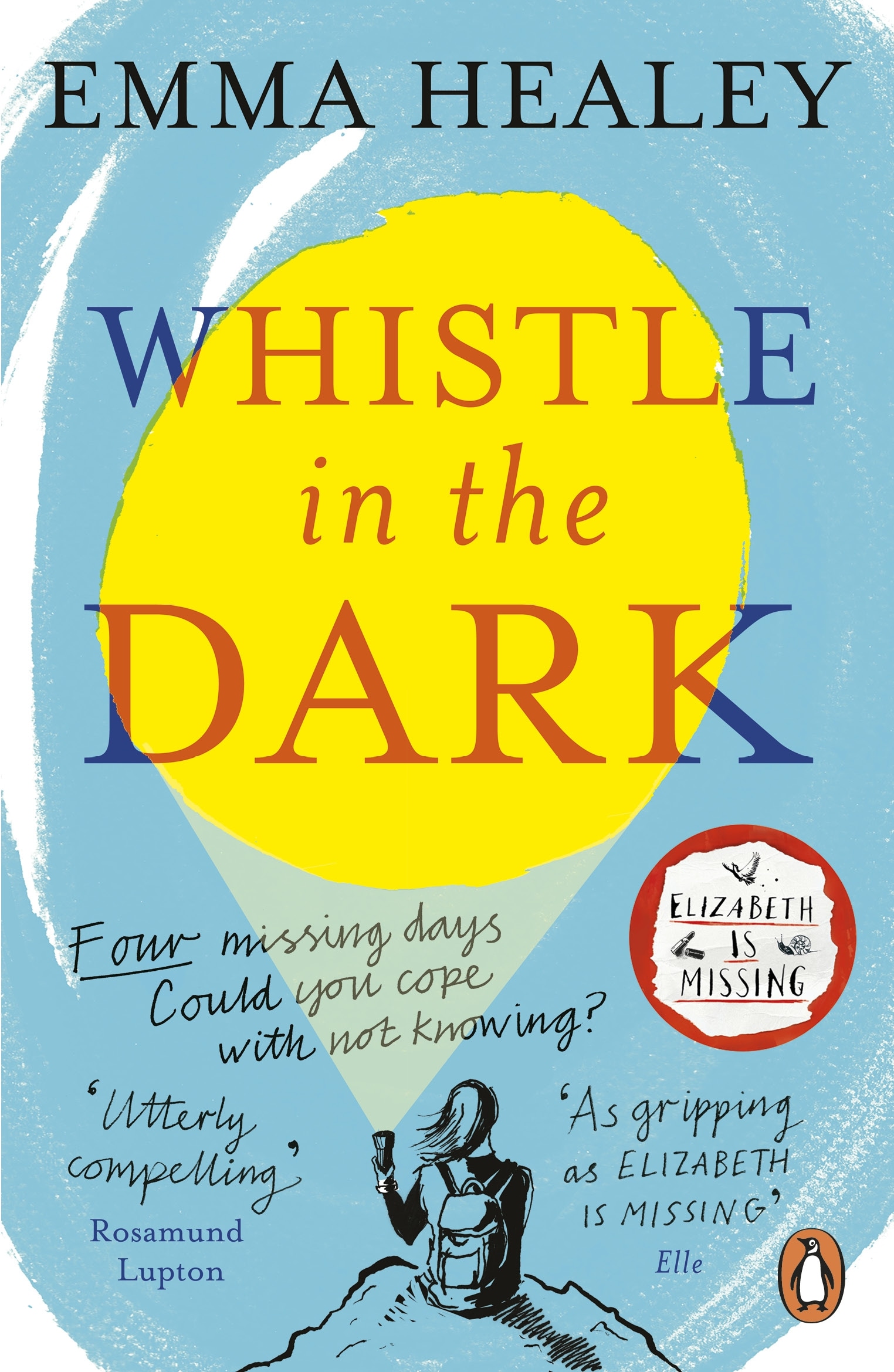 Book “Whistle in the Dark” by Emma Healey — January 10, 2019