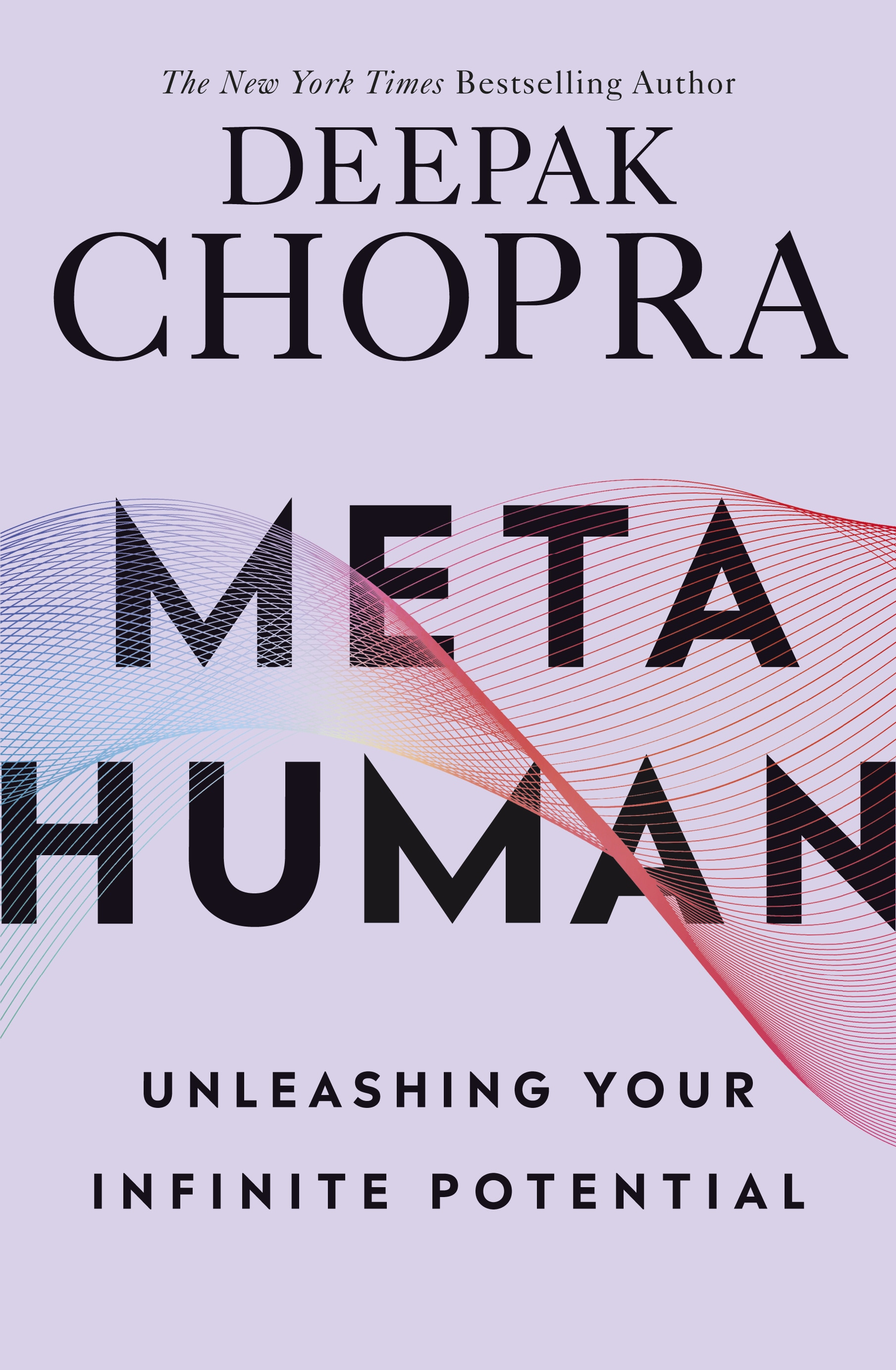 Book “Metahuman” by Deepak Chopra — October 3, 2019