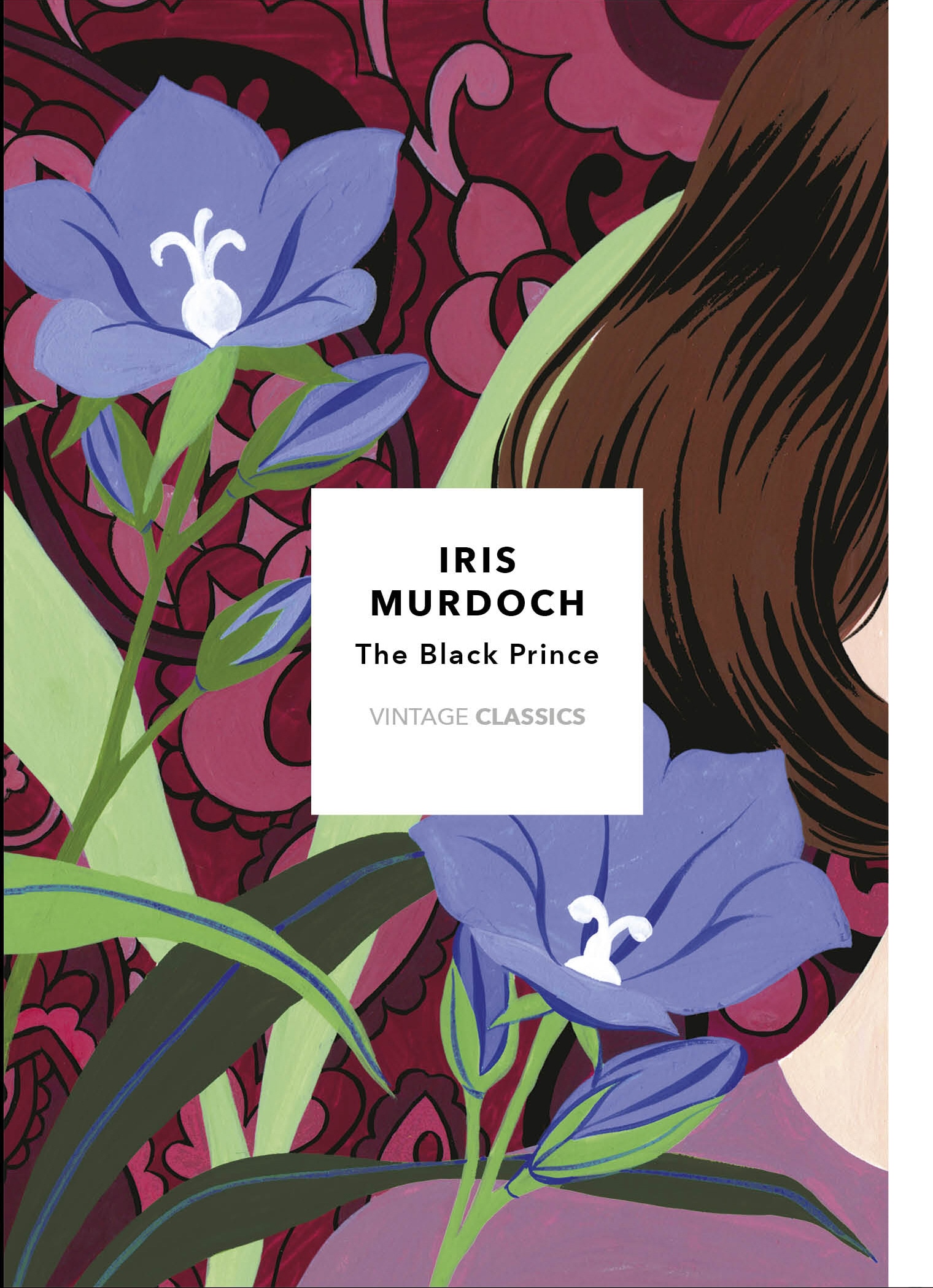Book “The Black Prince (Vintage Classics Murdoch Series)” by Iris Murdoch, Sophie Hannah — July 4, 2019