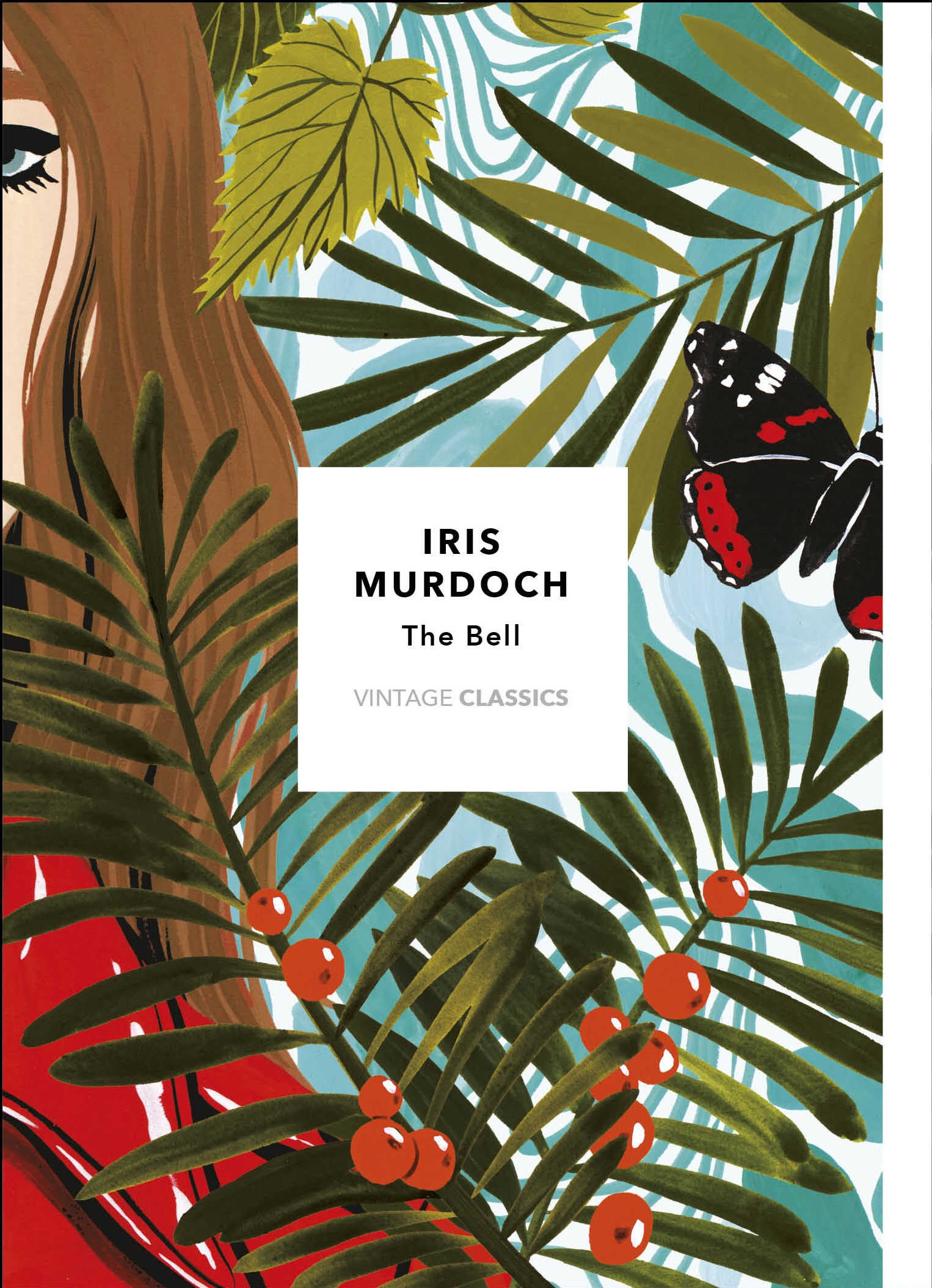 Book “The Bell (Vintage Classics Murdoch Series)” by Iris Murdoch, Sarah Perry — July 4, 2019