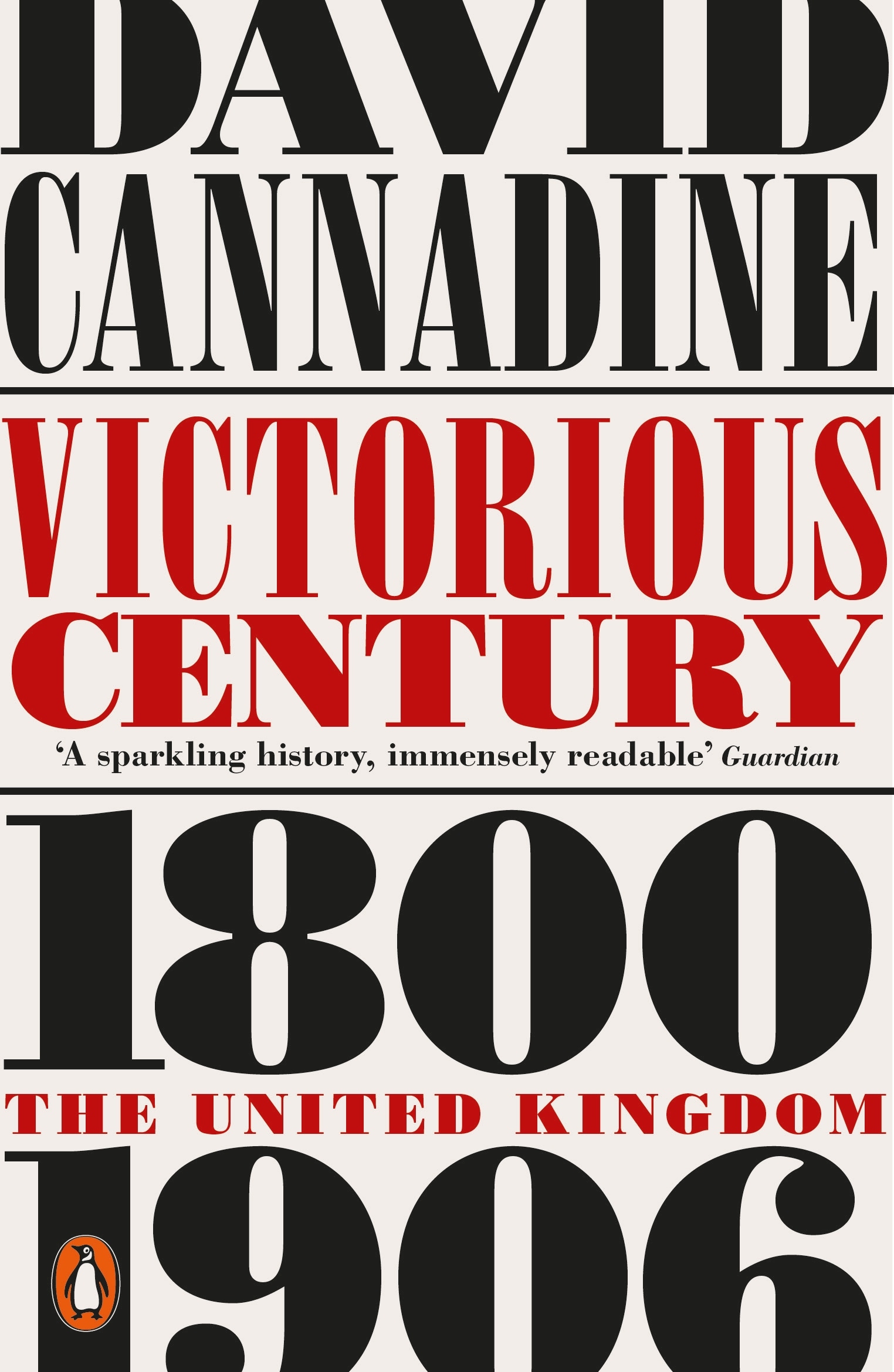 Book “Victorious Century” by David Cannadine — September 6, 2018