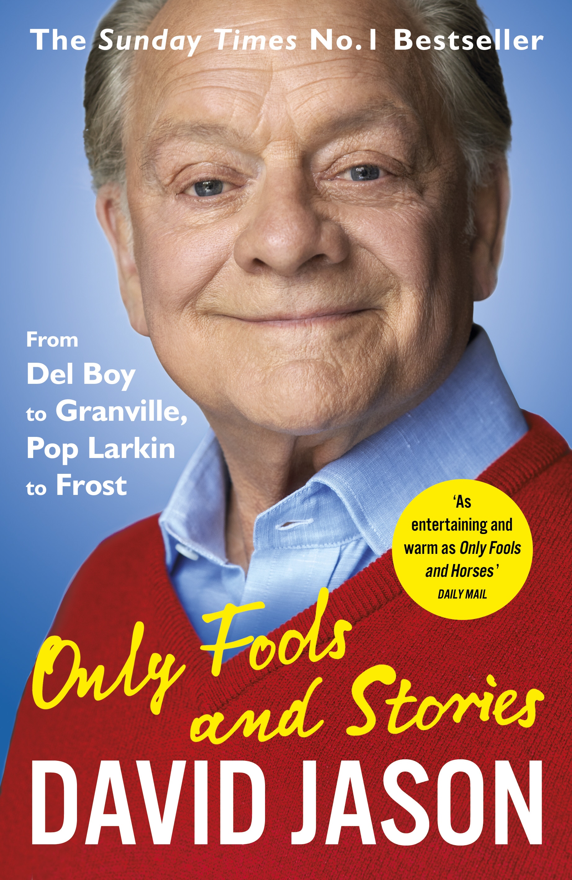 Book “Only Fools and Stories” by David Jason — May 31, 2018