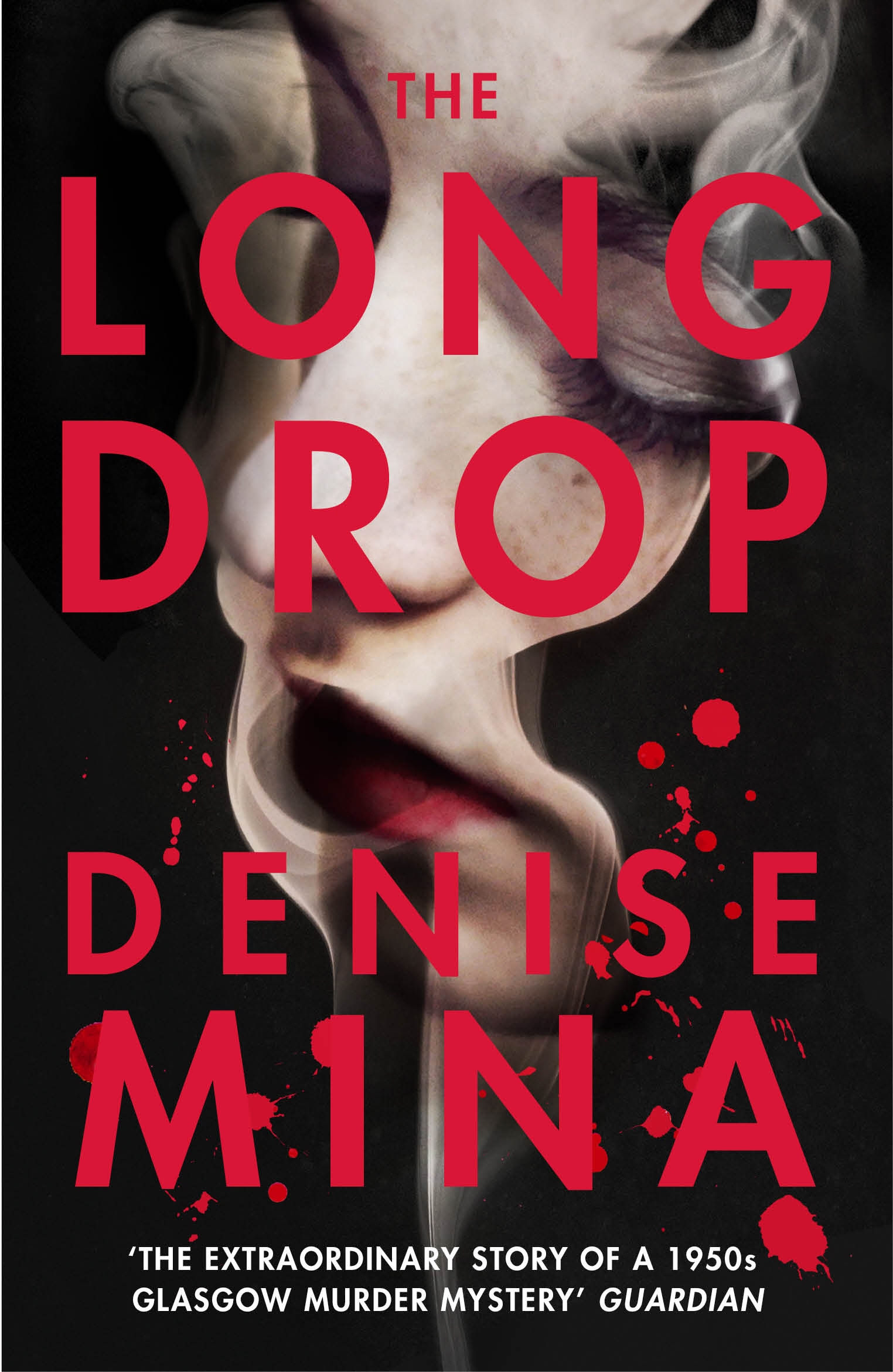 Book “The Long Drop” by Denise Mina — February 22, 2018