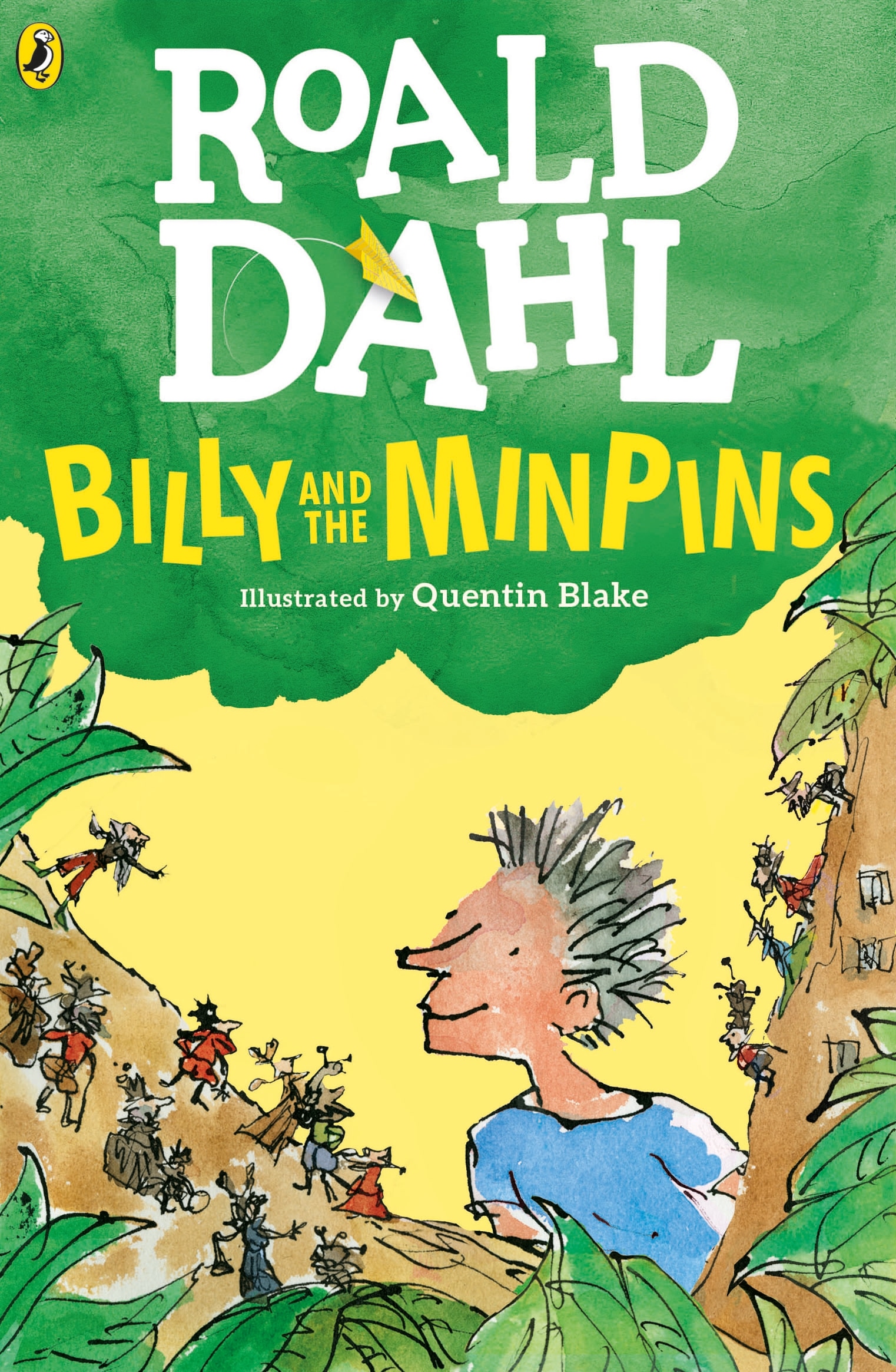 Книга «Billy and the Minpins (illustrated by Quentin Blake)» Roald Dahl — 6 сентября 2018 г.