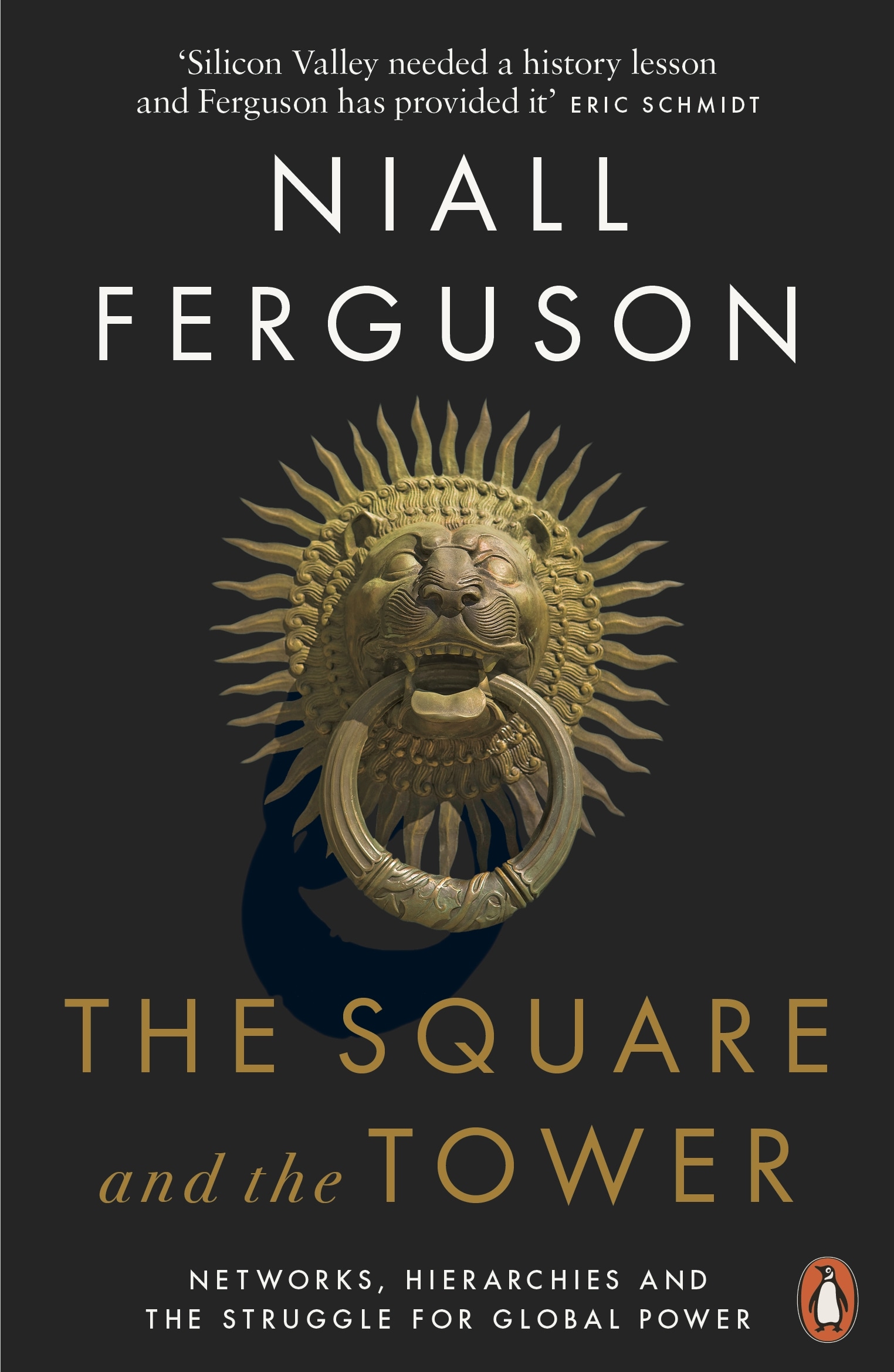 Book “The Square and the Tower” by Niall Ferguson — June 7, 2018