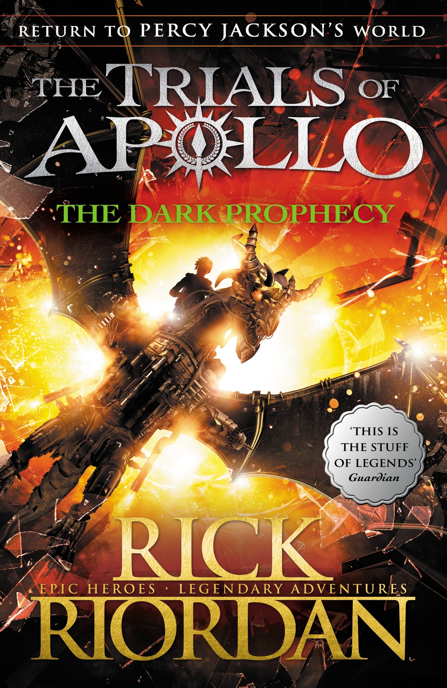 Book “The Dark Prophecy (The Trials of Apollo Book 2)” by Rick Riordan — May 3, 2018