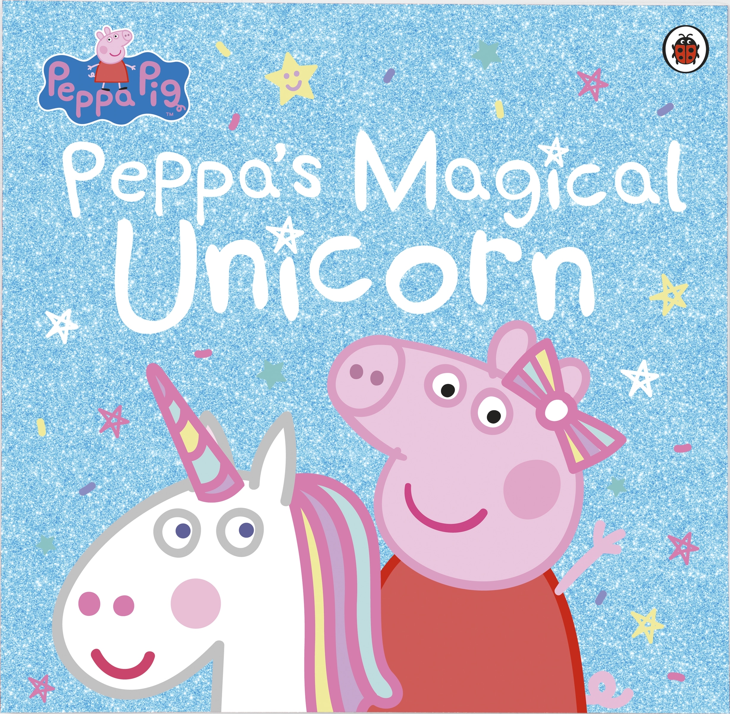 Book “Peppa Pig: Peppa's Magical Unicorn” by Peppa Pig — June 14, 2018