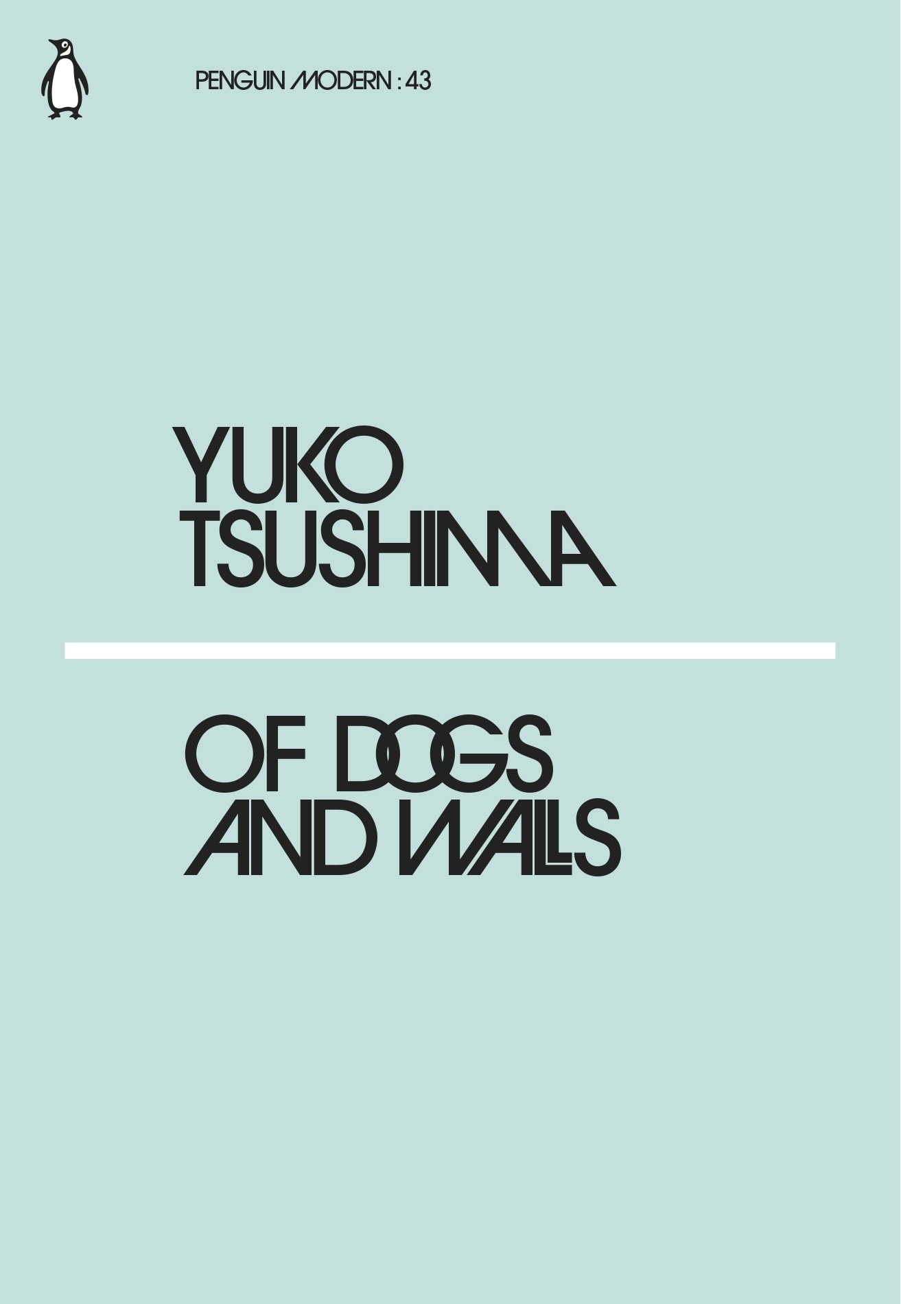 Book “Of Dogs and Walls” by Yuko Tsushima — February 22, 2018