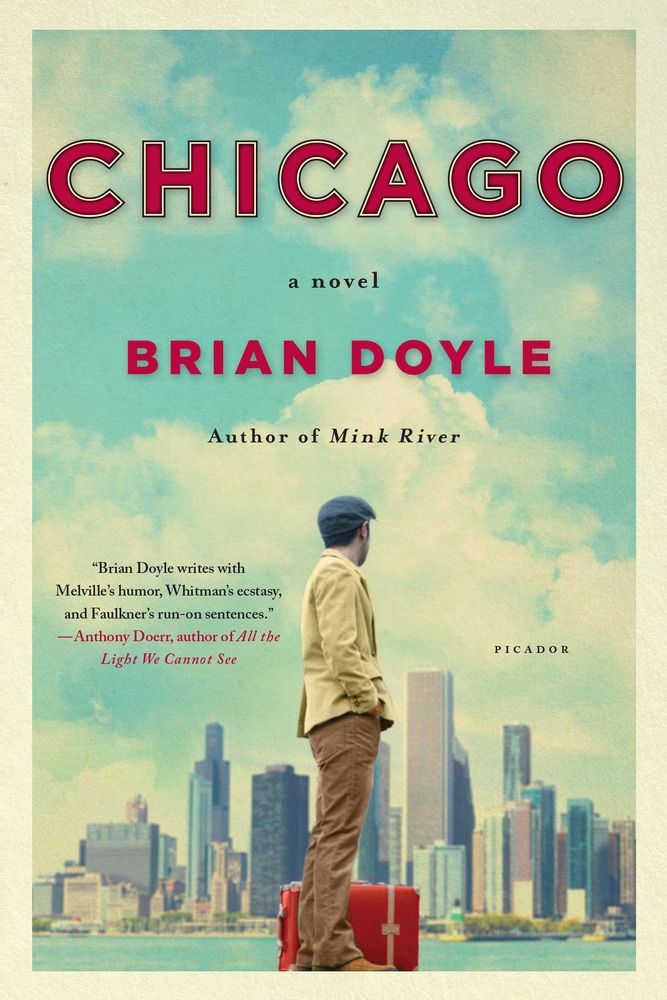 Book “Chicago” by Brian Doyle — March 14, 2017