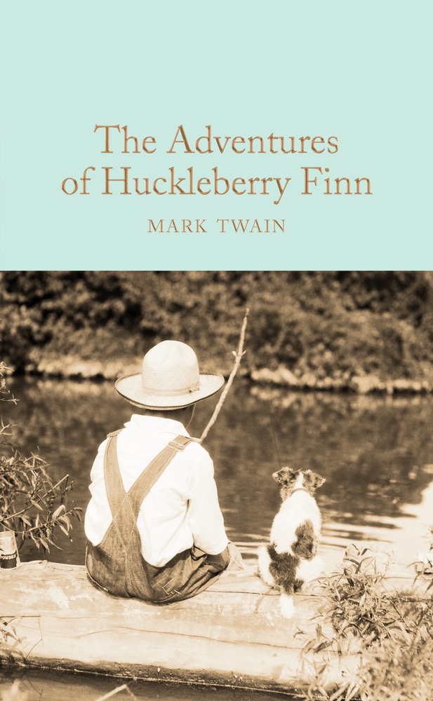 Book “The Adventures of Huckleberry Finn” by Mark Twain — June 6, 2017