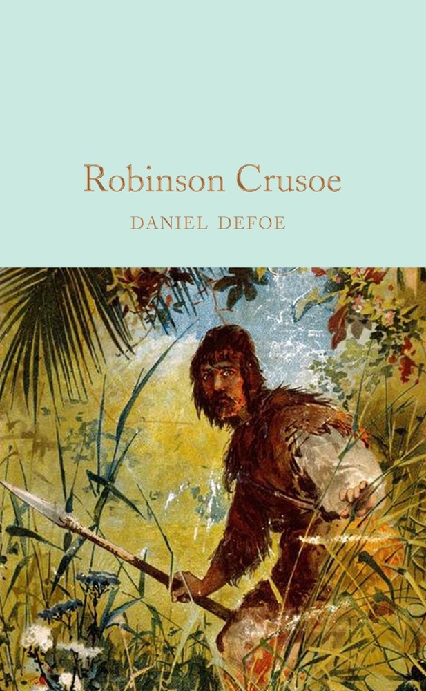 Book “Robinson Crusoe” by Daniel Defoe — September 26, 2017