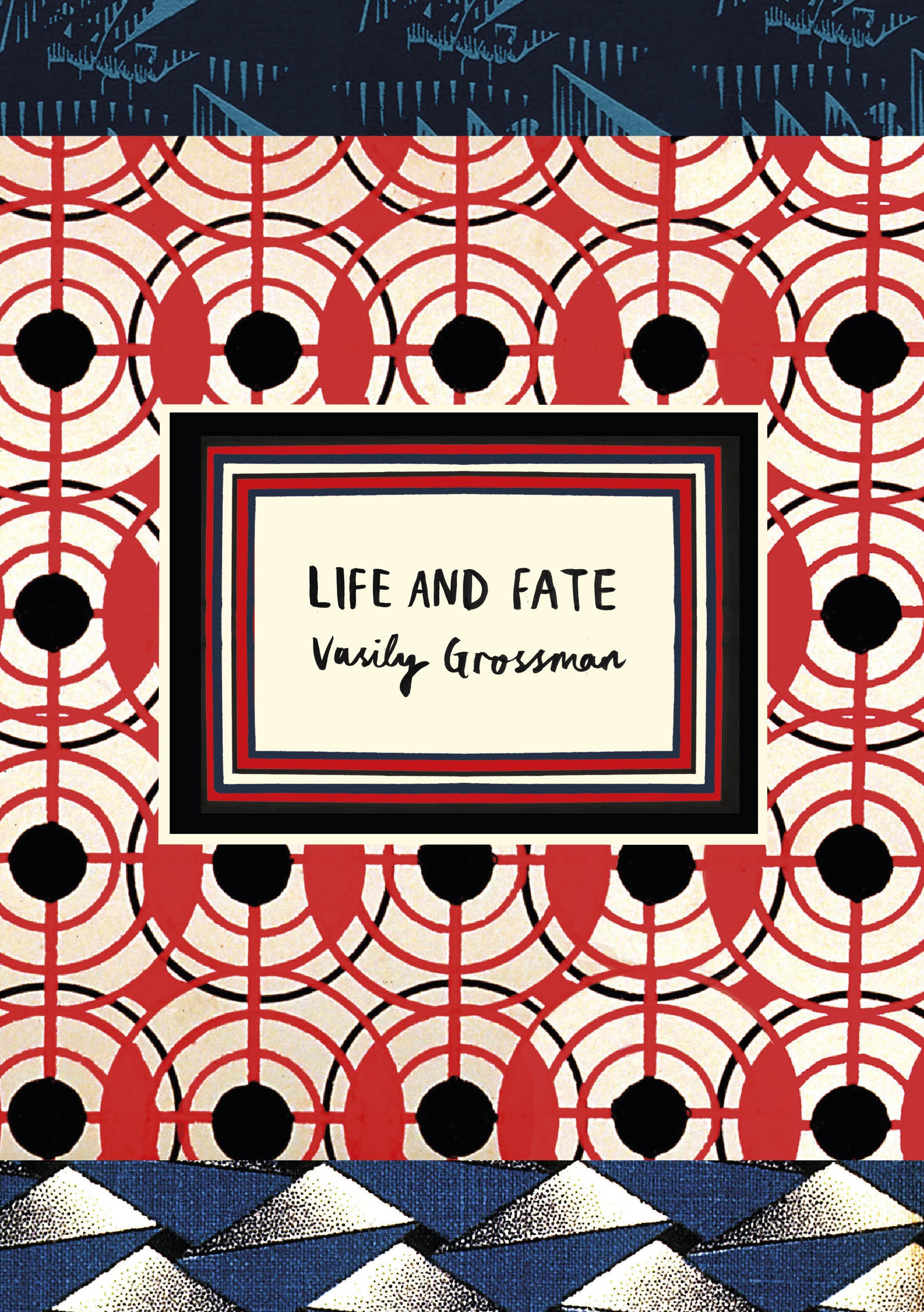 Book “Life and Fate (Vintage Classic Russians Series)” by Vasily Grossman — January 5, 2017