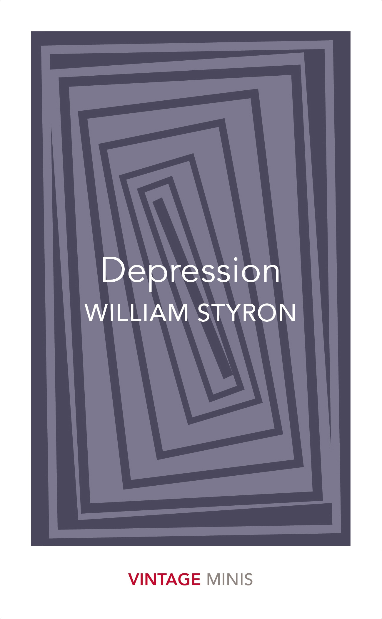 Book “Depression” by William Styron — June 8, 2017