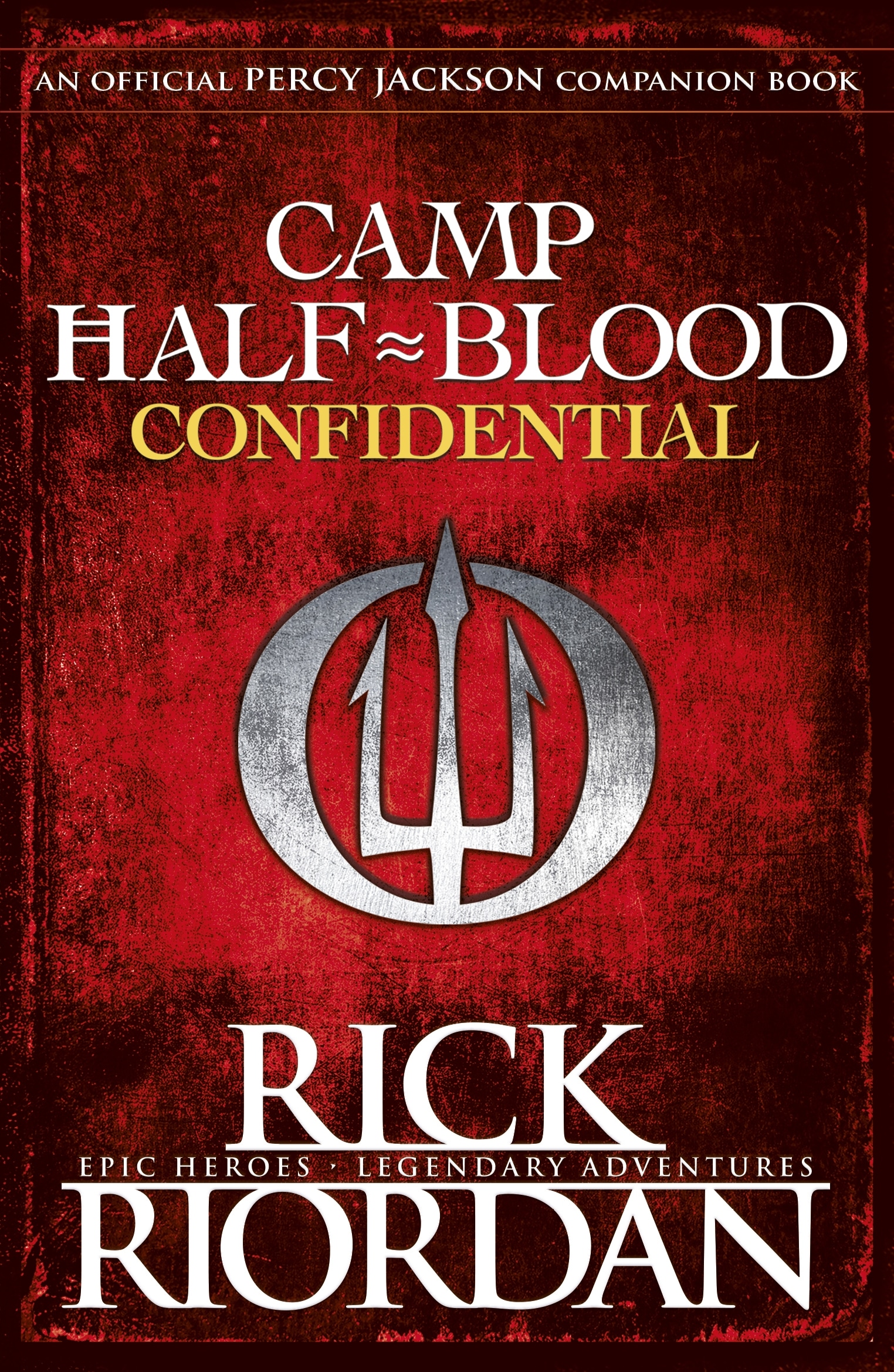 Book “Camp Half-Blood Confidential (Percy Jackson and the Olympians)” by Rick Riordan — May 4, 2017