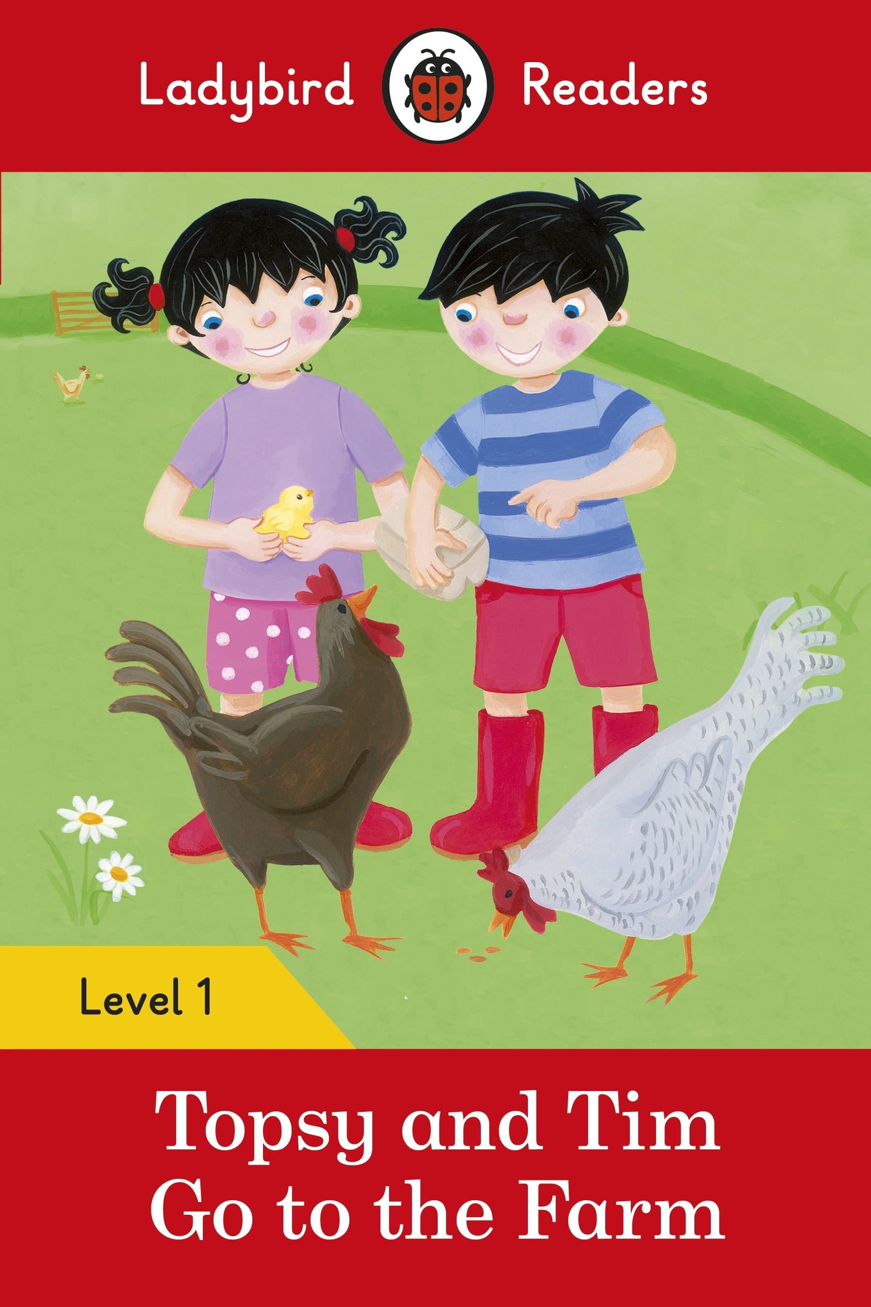 Topsy and Tim: Go to the Farm - Ladybird Readers Level 1