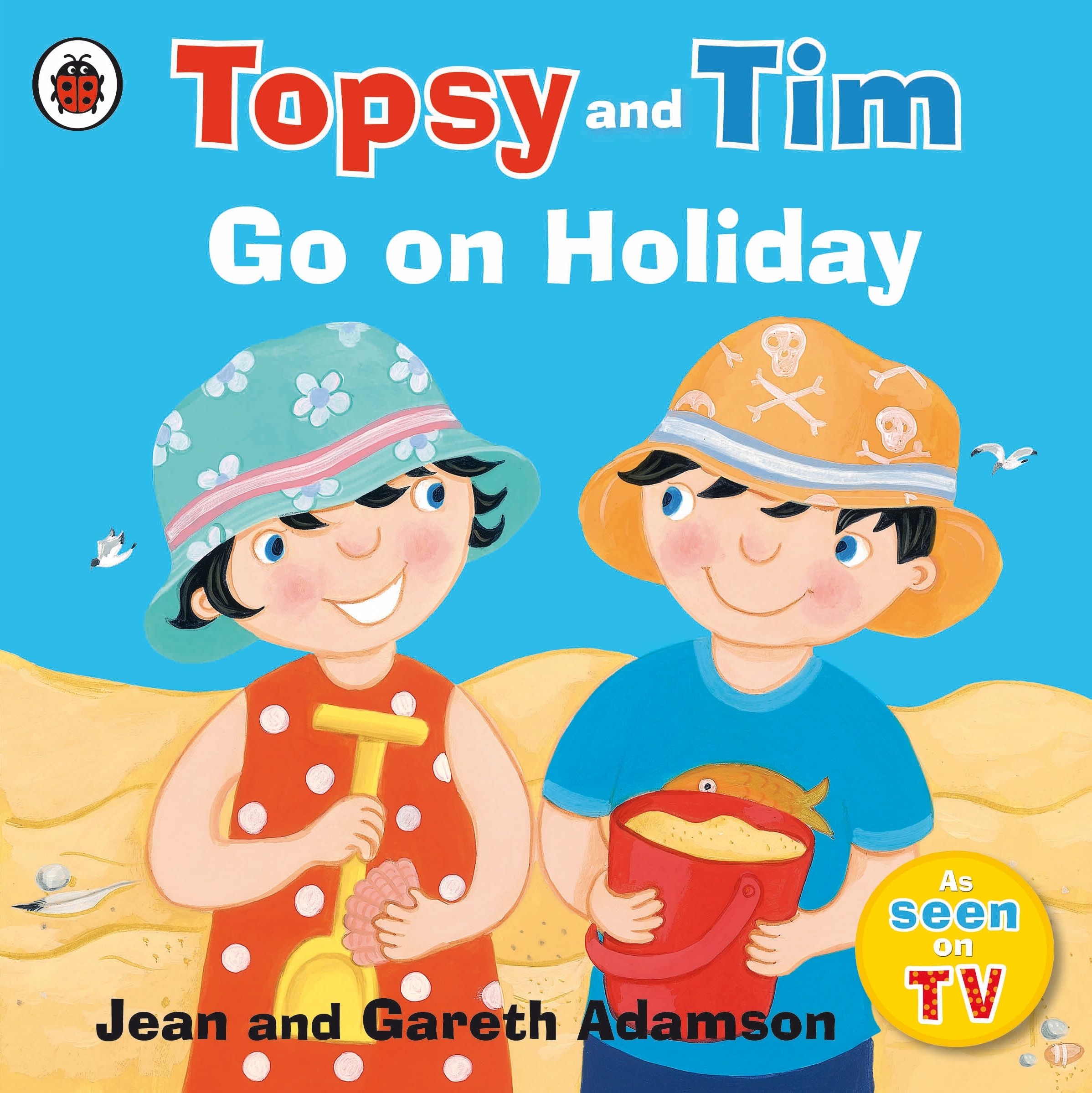 Книга «Topsy and Tim: Go on Holiday» Jean Adamson, Gareth Adamson — 1 июня 2017 г.