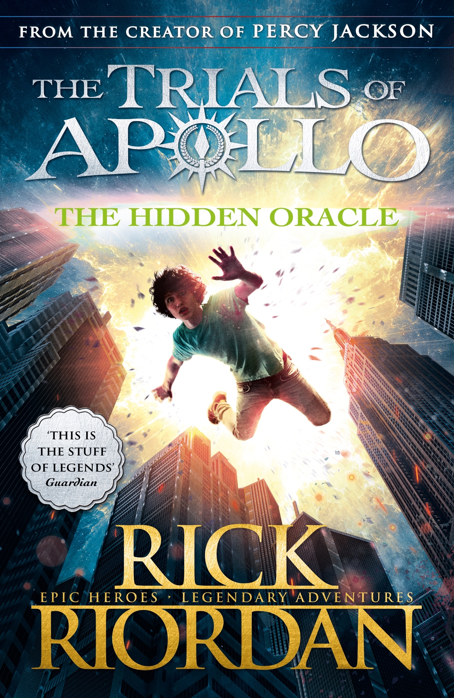 Book “The Hidden Oracle (The Trials of Apollo Book 1)” by Rick Riordan — May 4, 2017