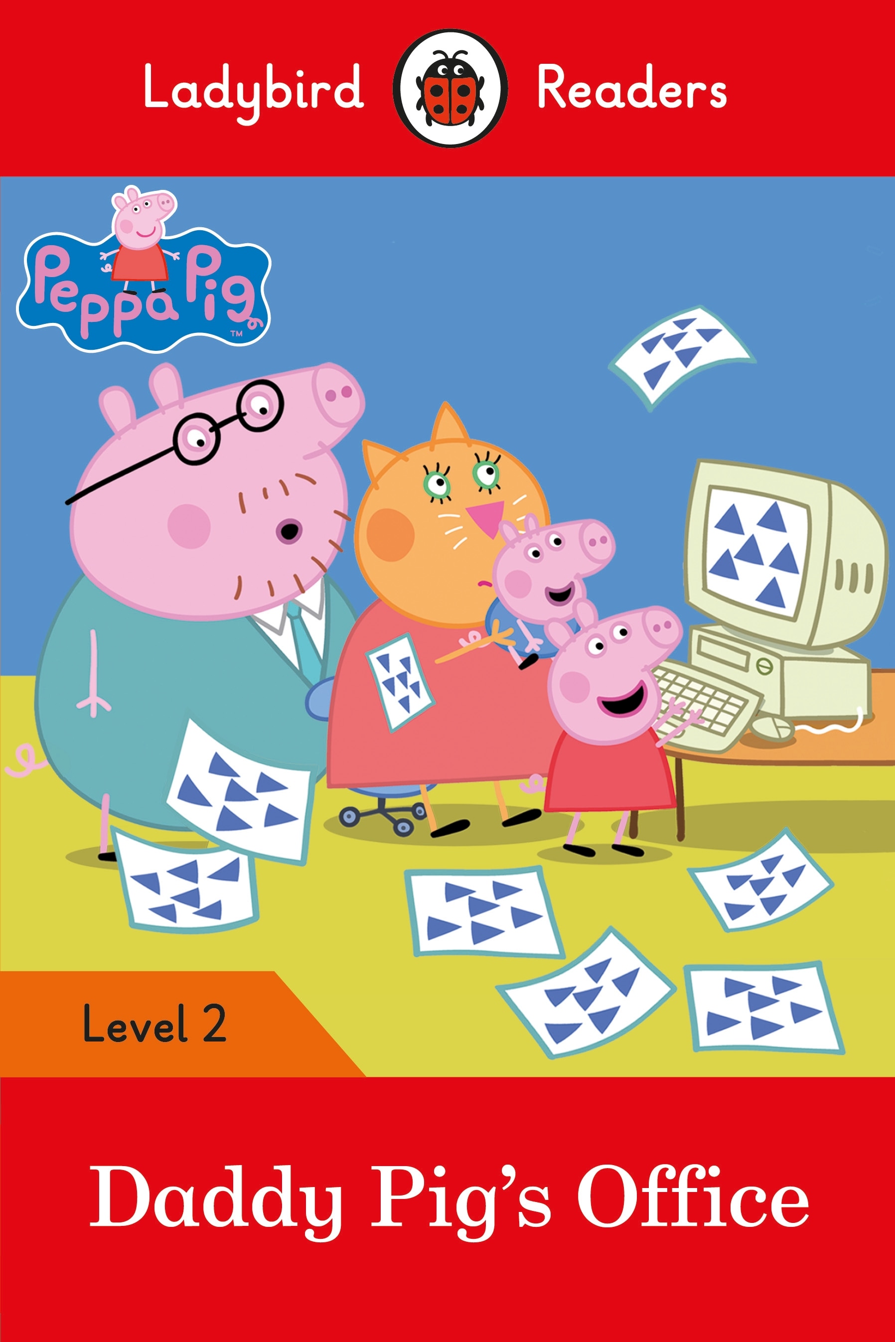 Peppa Pig: Daddy Pig's Office - Ladybird Readers Level 2