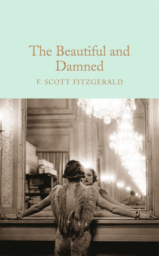 Book “The Beautiful and Damned” by F. Scott Fitzgerald — November 1, 2016