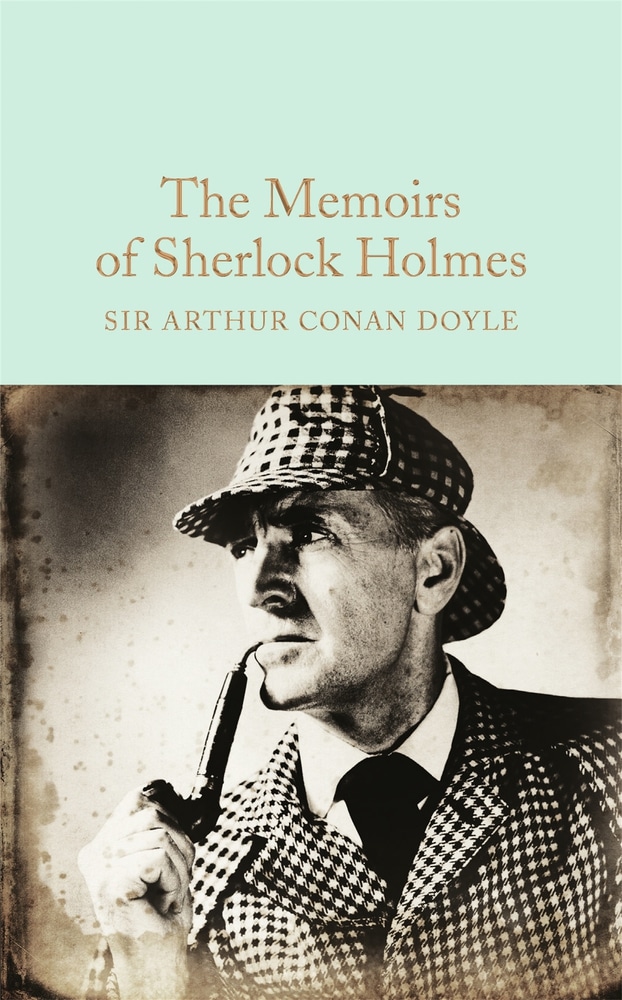 Book “The Memoirs of Sherlock Holmes” by Arthur Conan Doyle — August 23, 2016