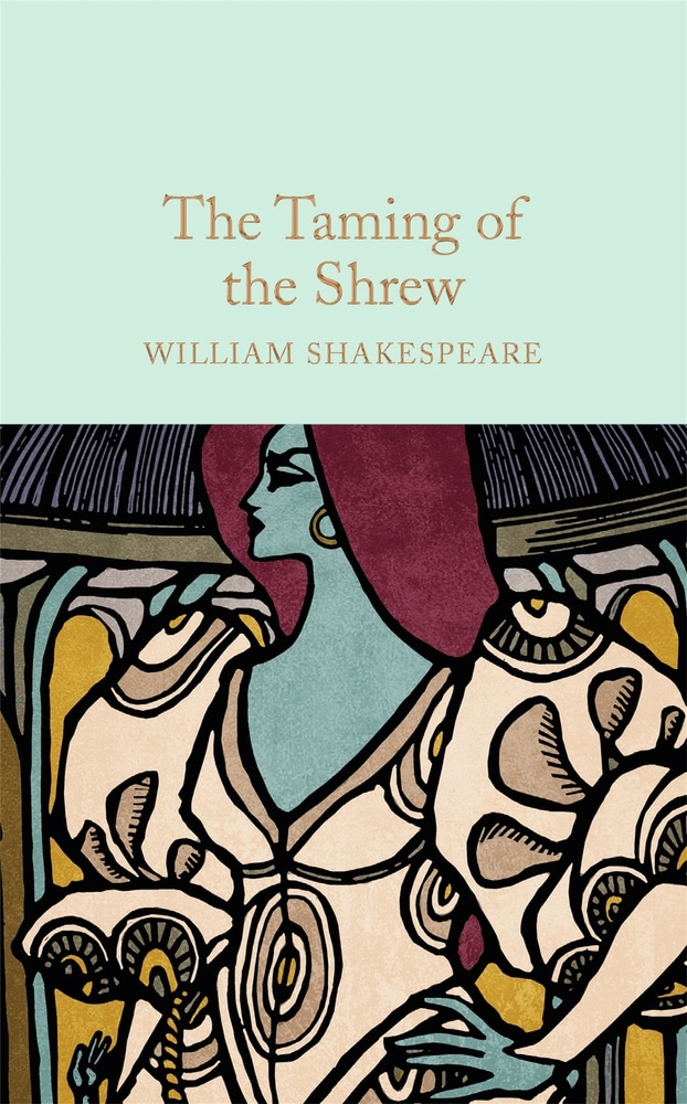 Book “The Taming of the Shrew” by William Shakespeare — August 23, 2016
