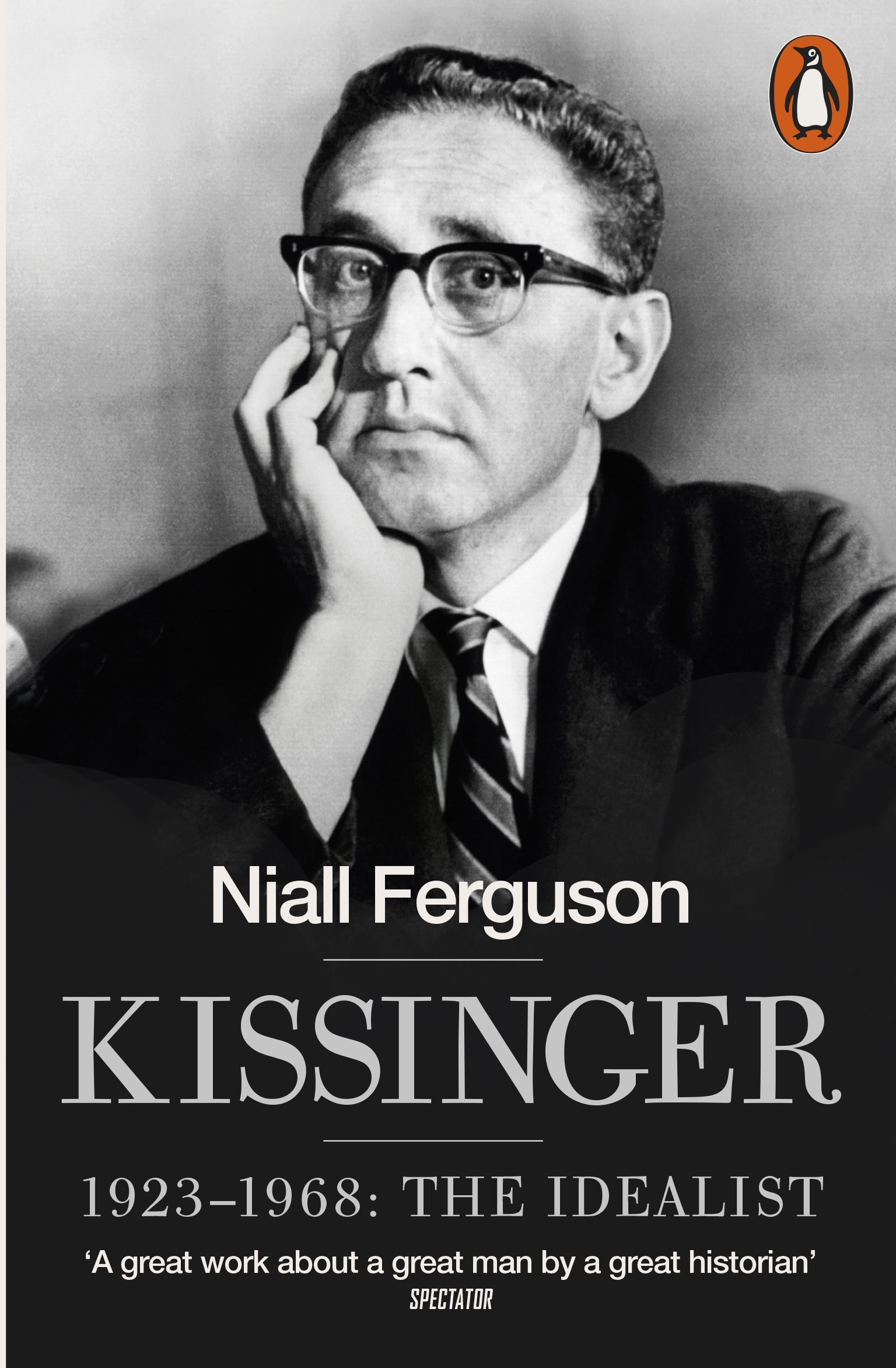 Book “Kissinger” by Niall Ferguson — September 29, 2016