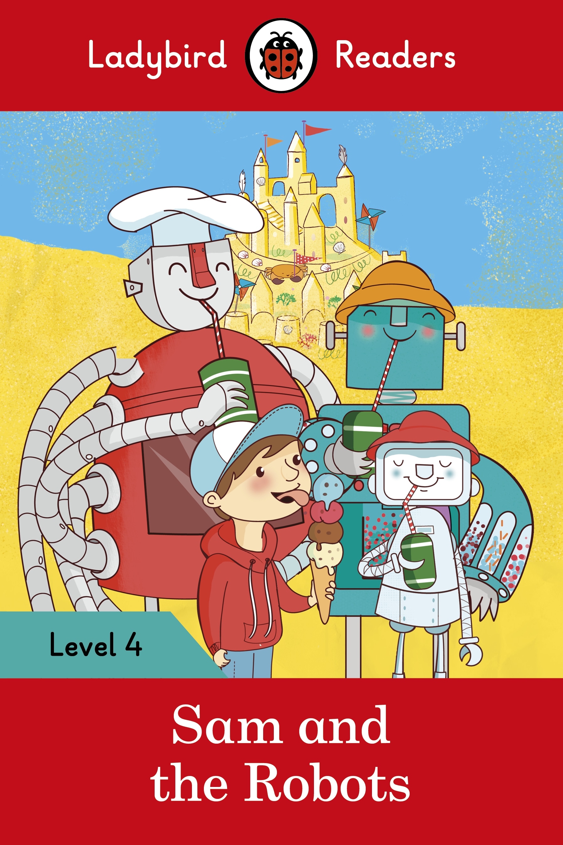 Sam and the Robots – Ladybird Readers Level 4
