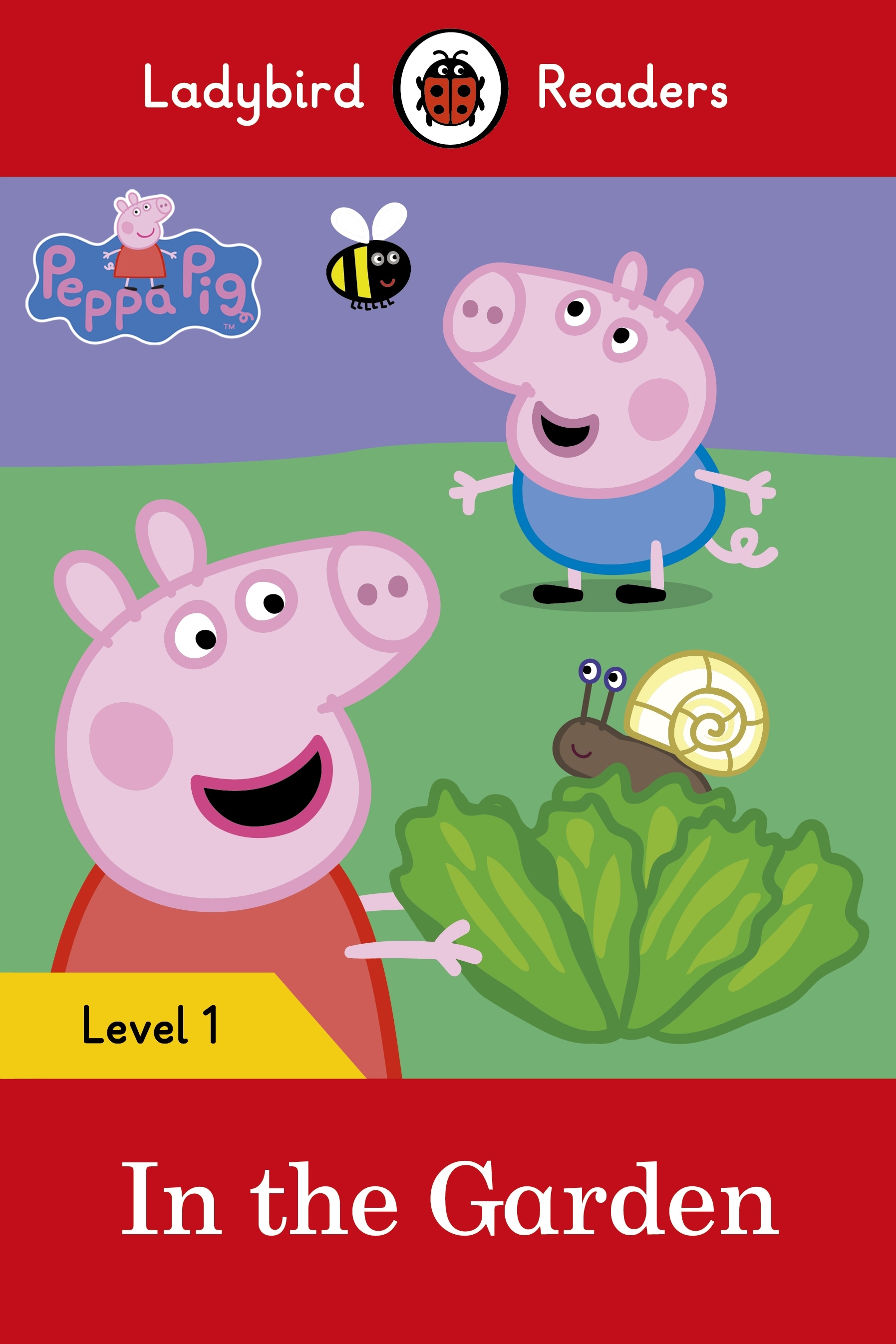 Peppa Pig: In the Garden– Ladybird Readers Level 1