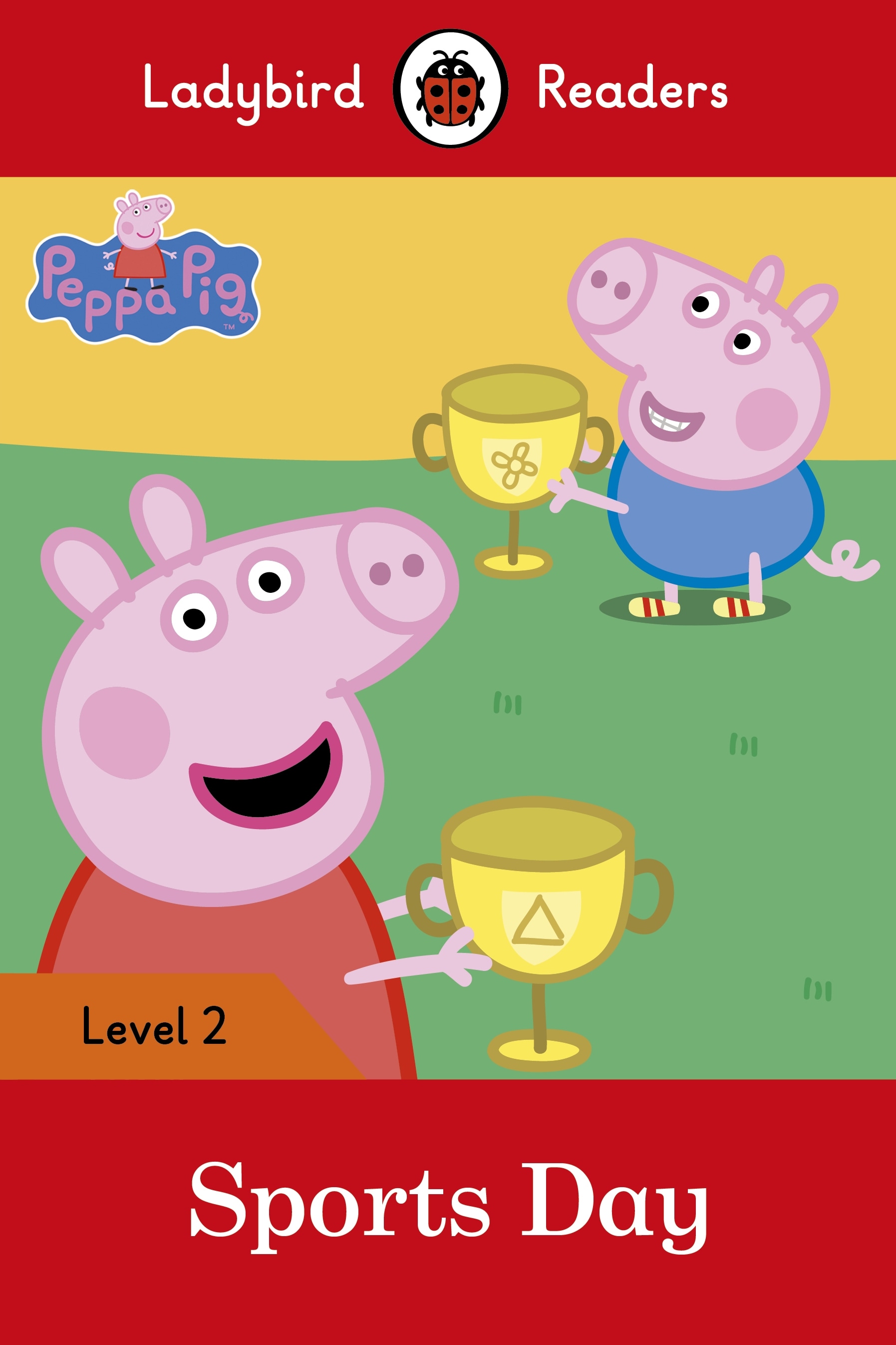 Book “Peppa Pig: Sports Day – Ladybird Readers Level 2” by Ladybird, Peppa Pig — July 7, 2016