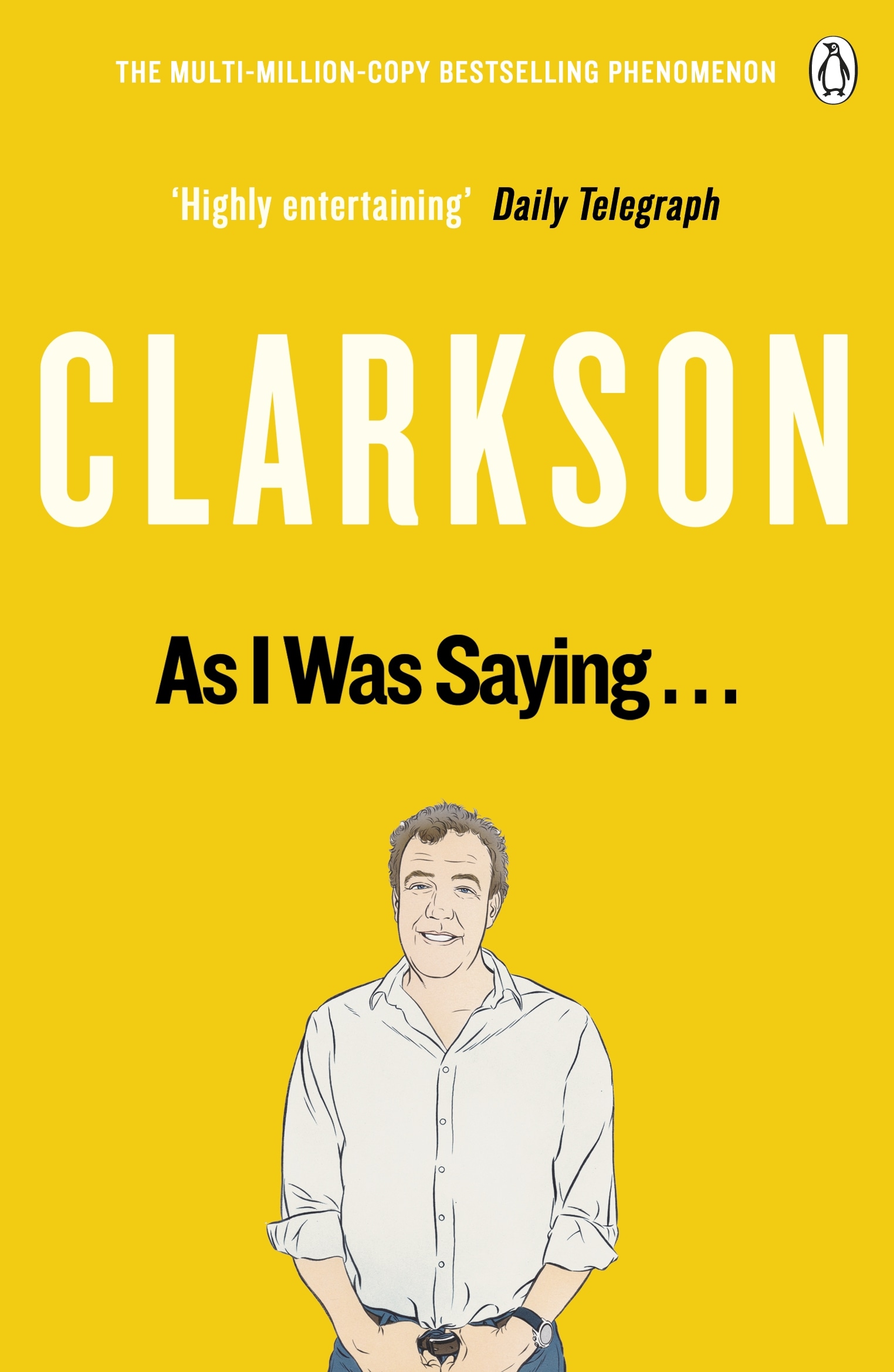 Book “As I Was Saying . . .” by Jeremy Clarkson — May 19, 2016