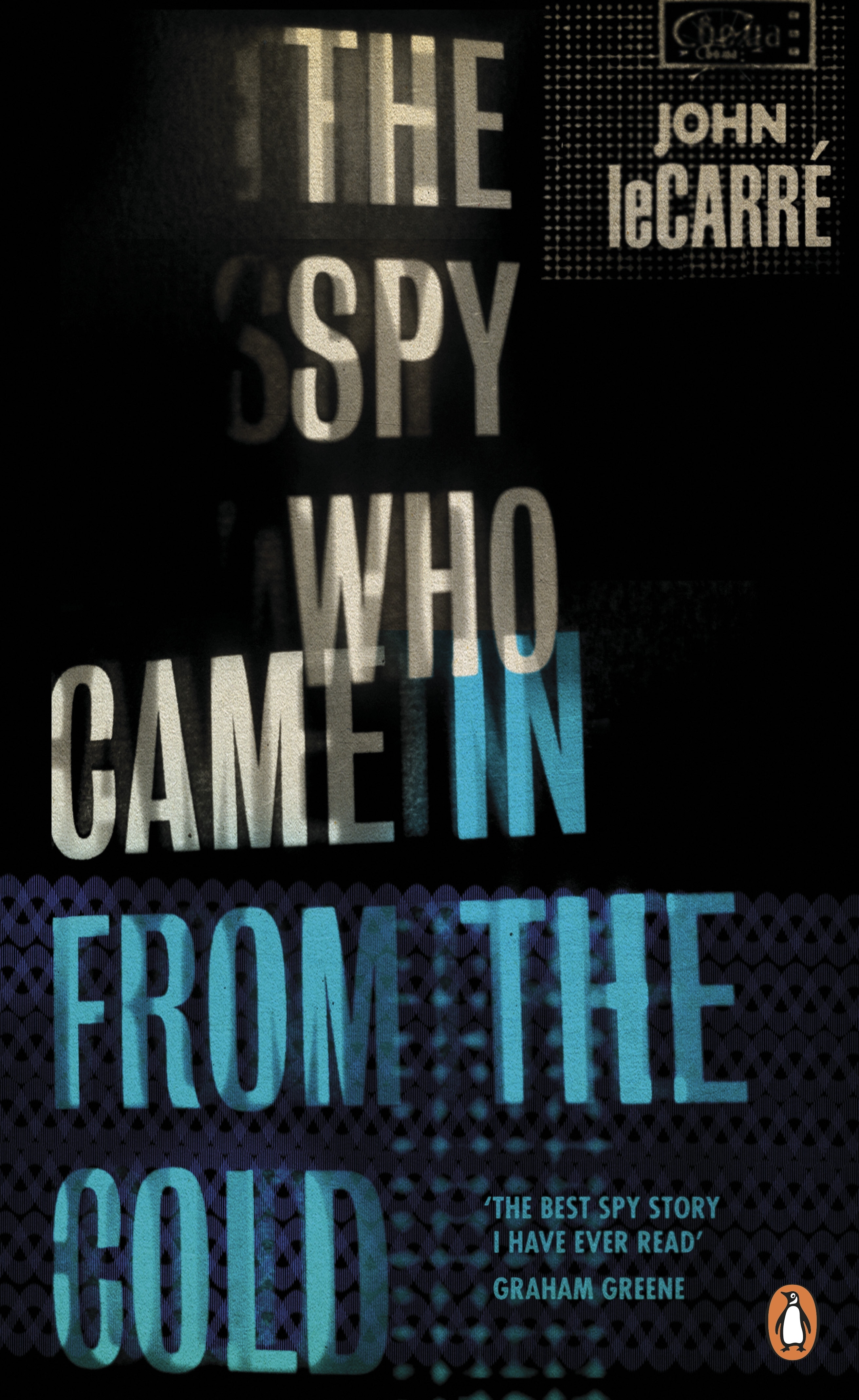 Book “The Spy Who Came in from the Cold” by John le Carré — August 4, 2016