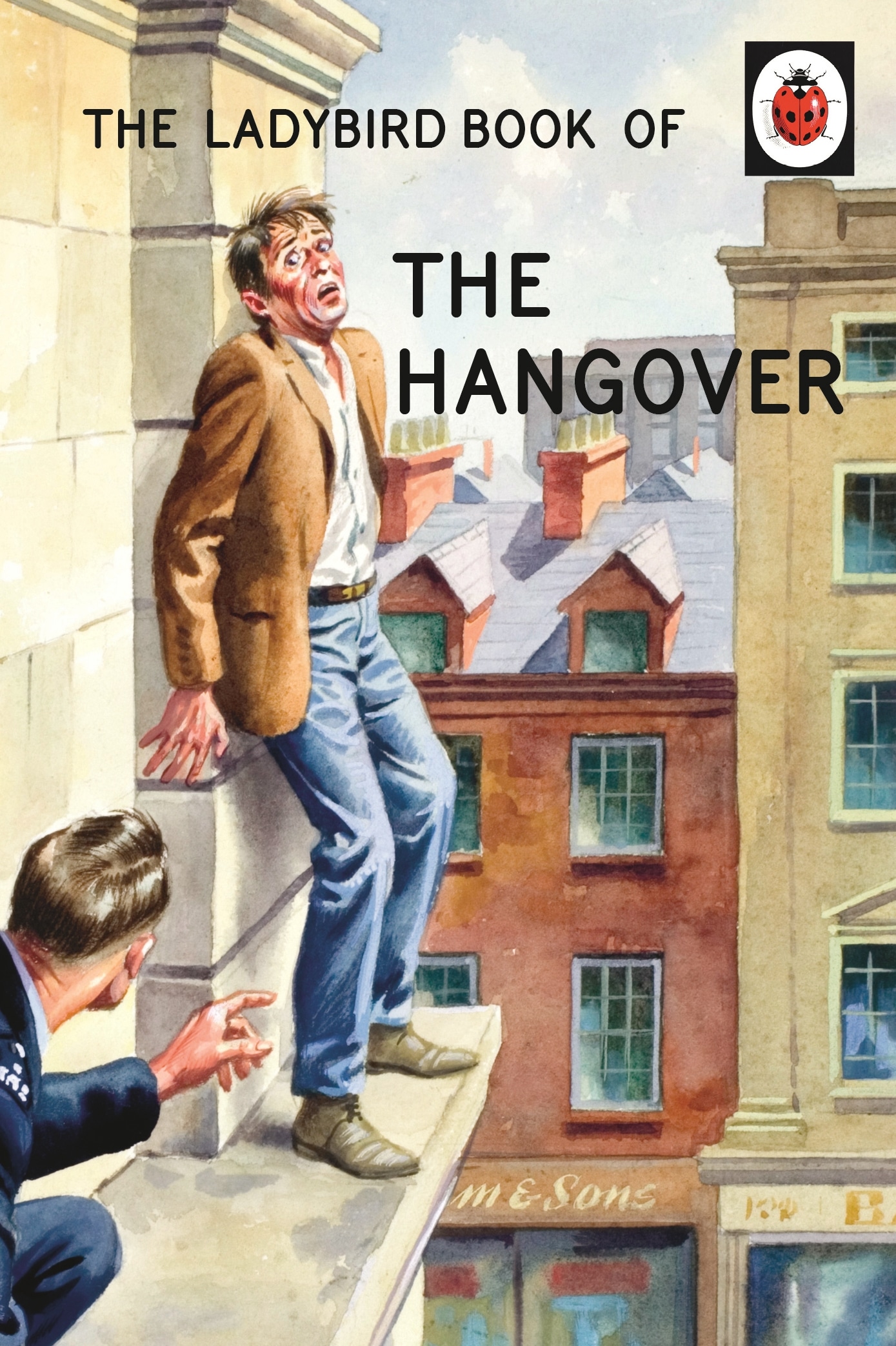 Book “The Ladybird Book of the Hangover” by Jason Hazeley, Joel Morris — October 29, 2015