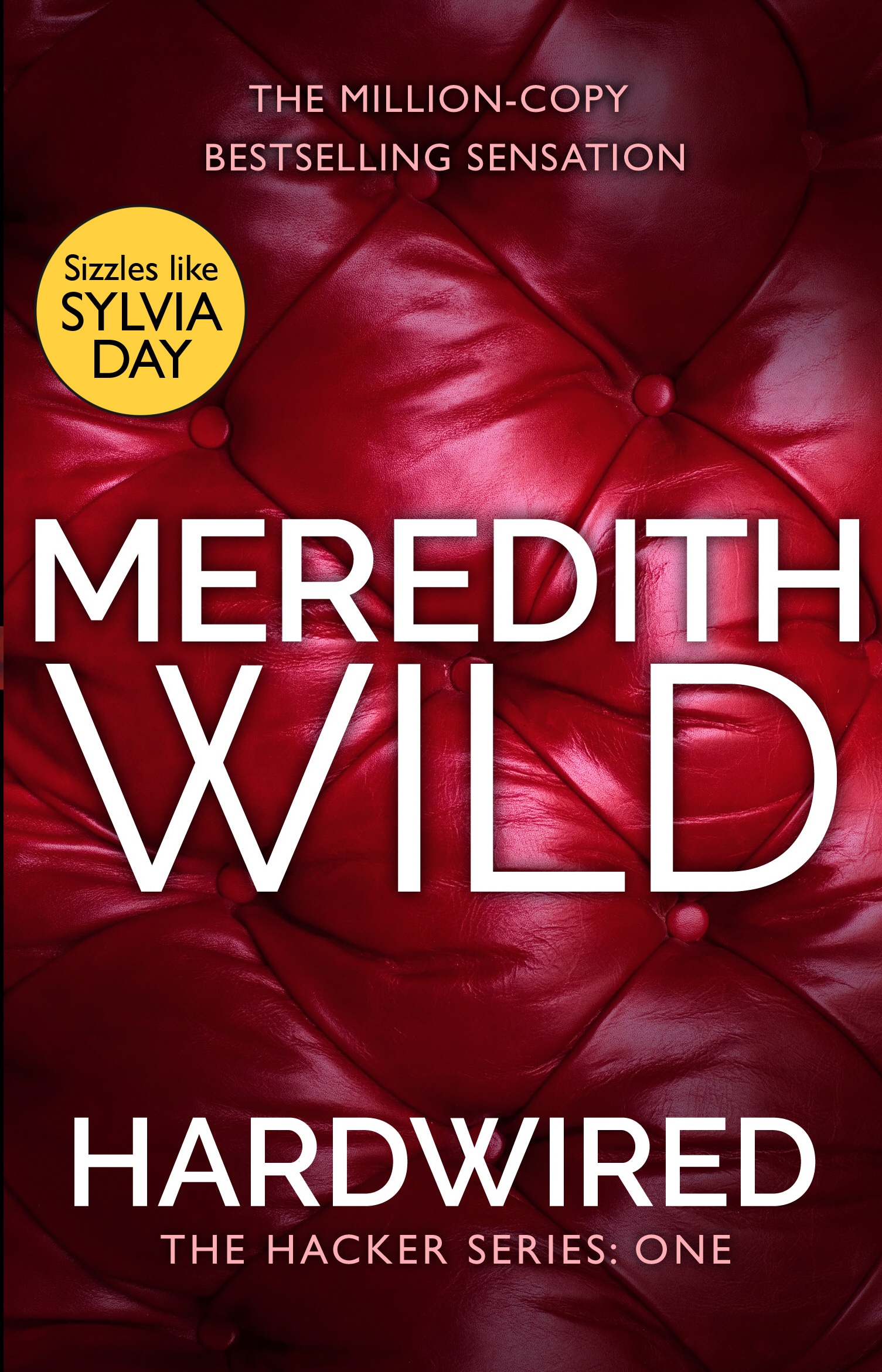 Book “Hardwired” by Meredith Wild — July 30, 2015