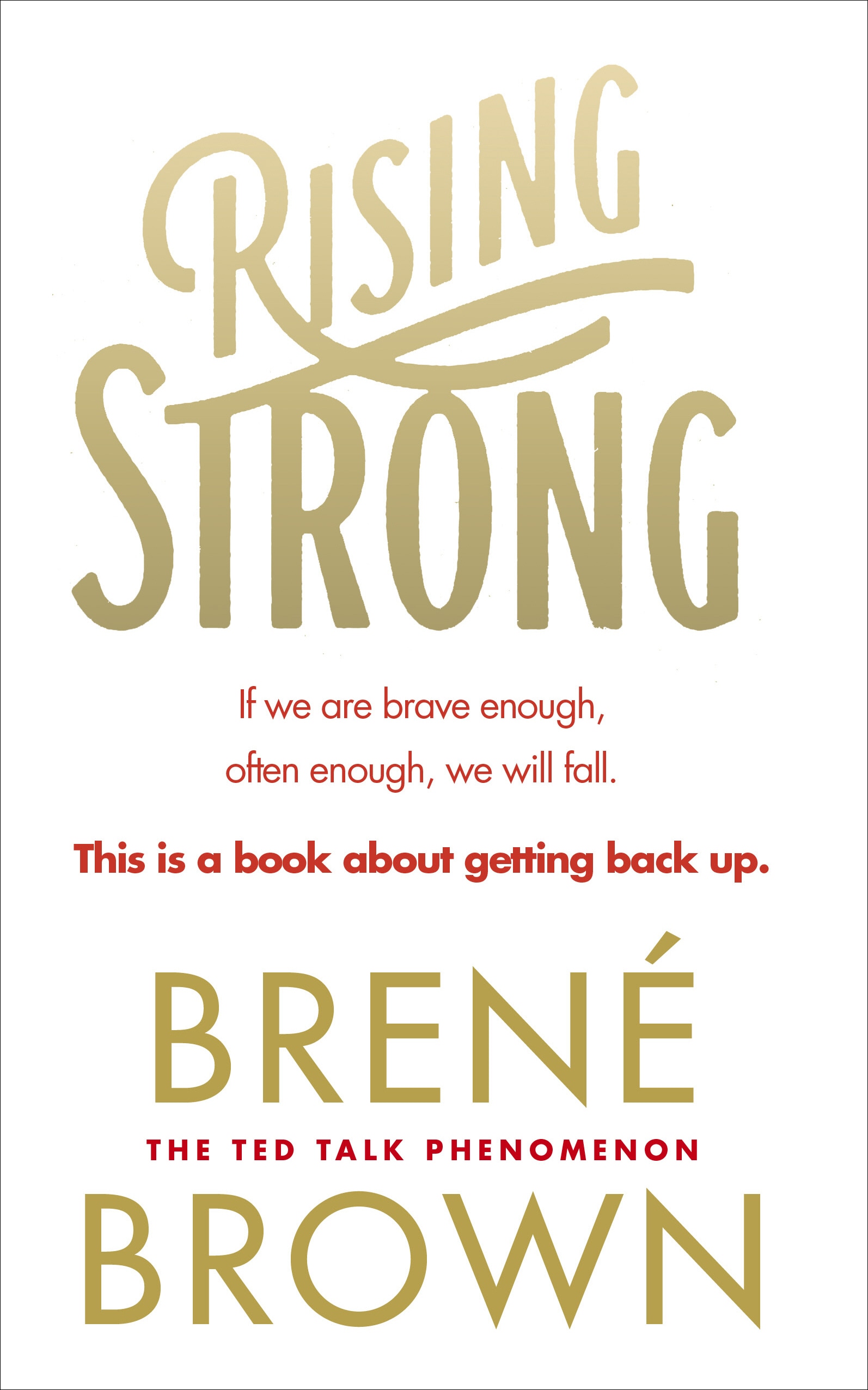 Book “Rising Strong” by Brené Brown — August 27, 2015