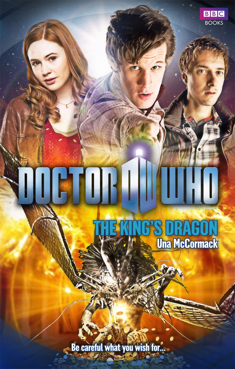 Book “Doctor Who: The King's Dragon” by Una McCormack — February 5, 2015
