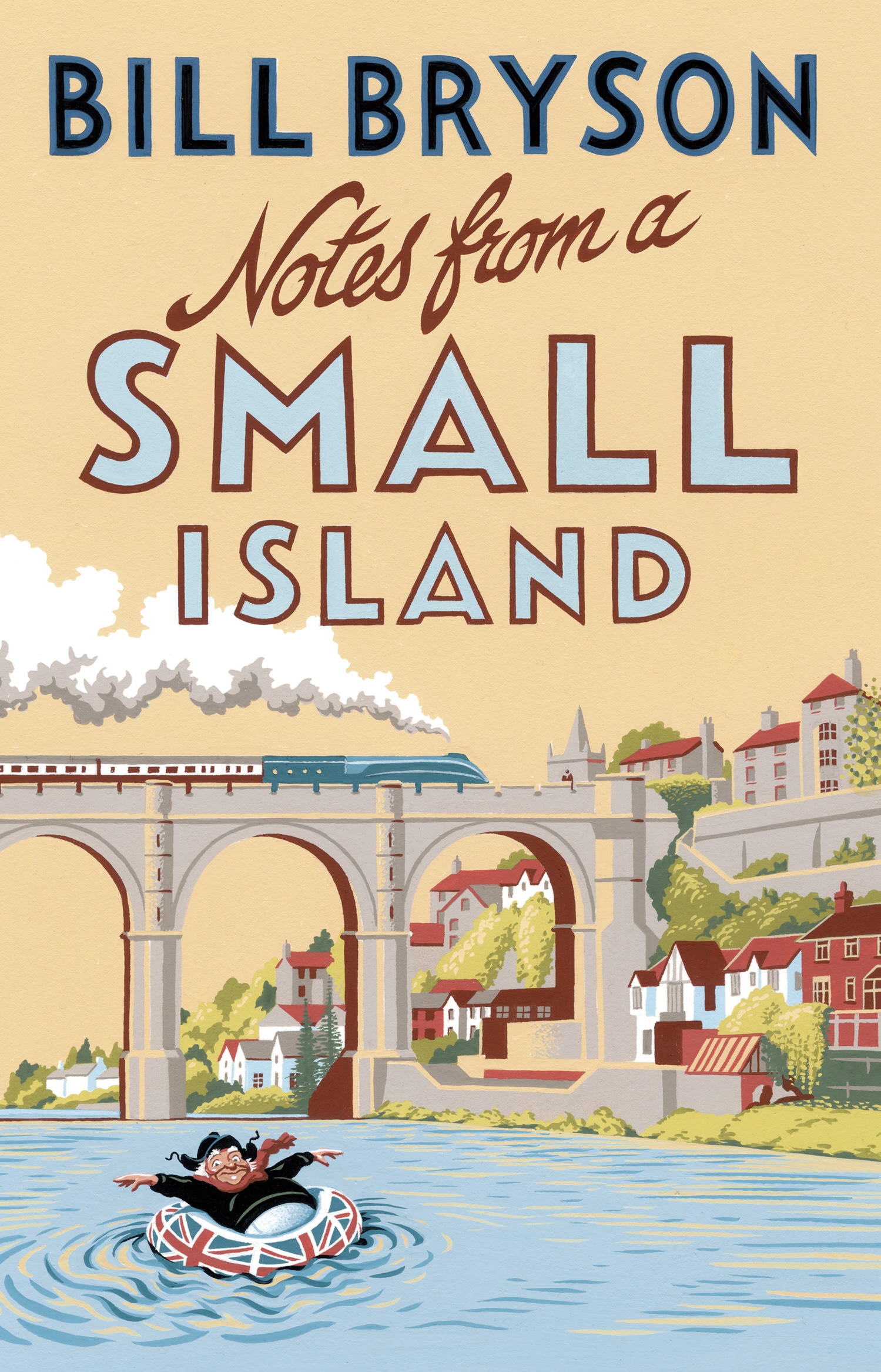 Book “Notes From A Small Island” by Bill Bryson — July 30, 2015