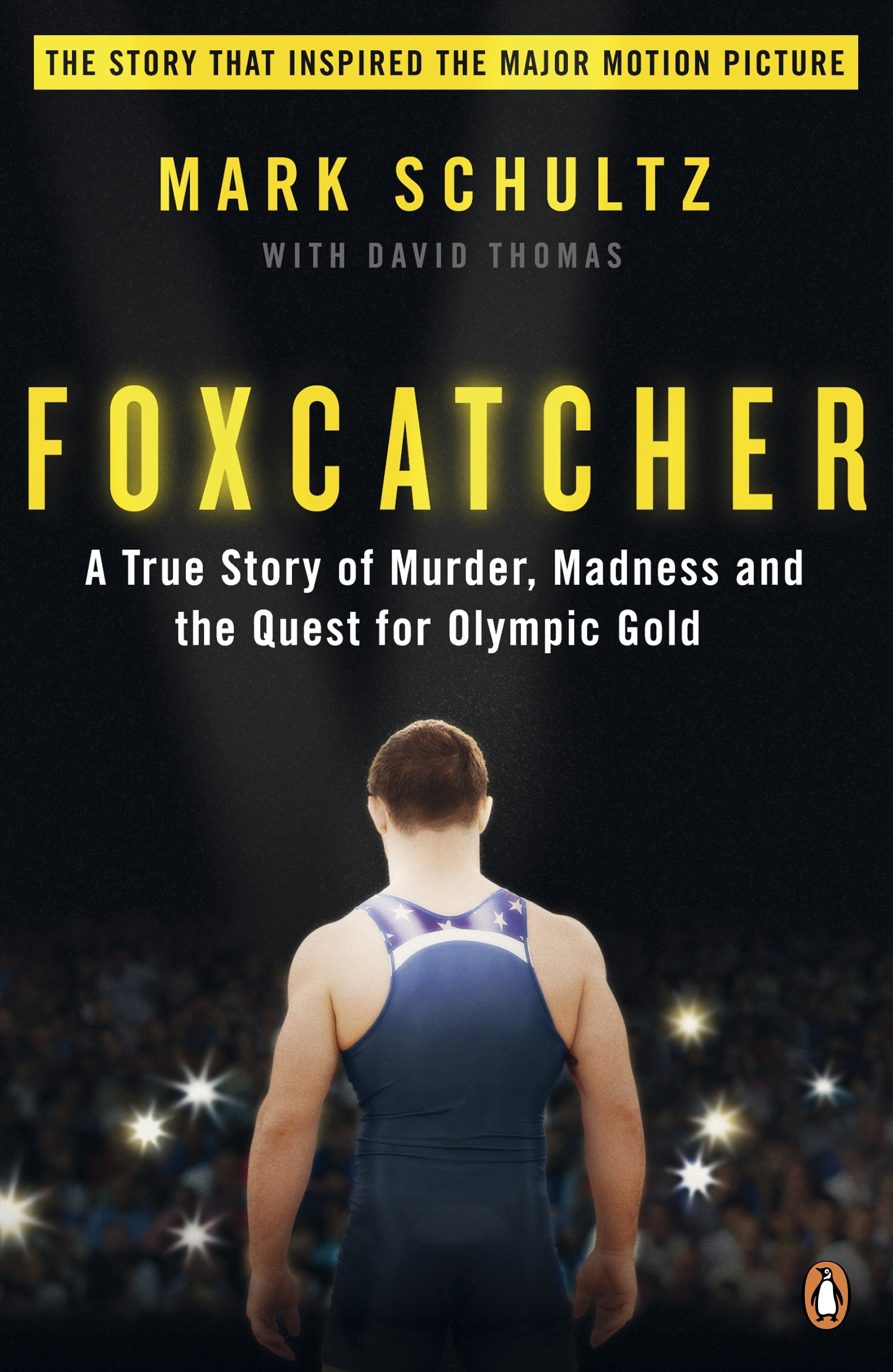 Book “Foxcatcher” by Mark Schultz, David Thomas — November 27, 2014