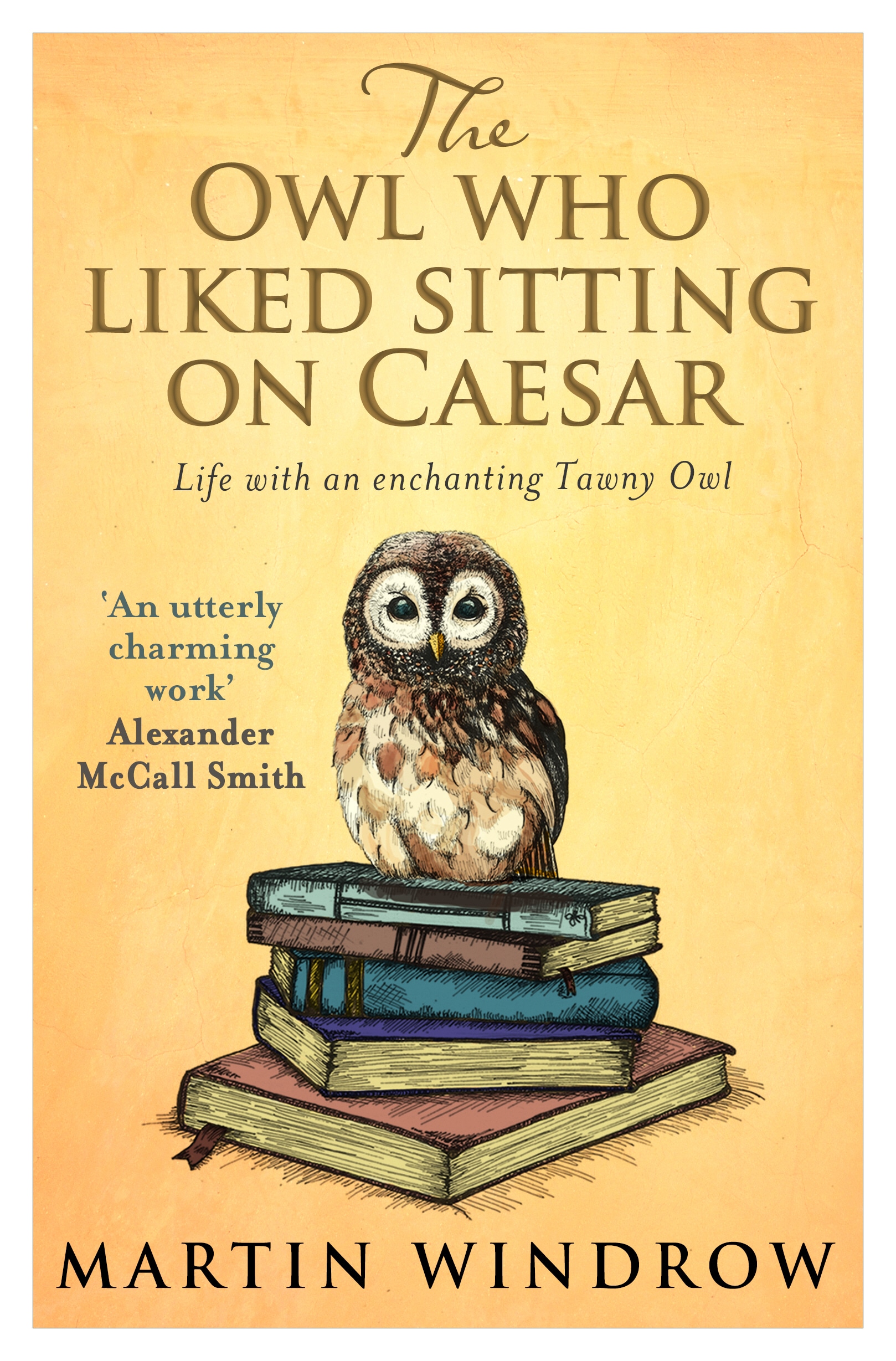 Book “The Owl Who Liked Sitting on Caesar” by Martin Windrow — October 23, 2014