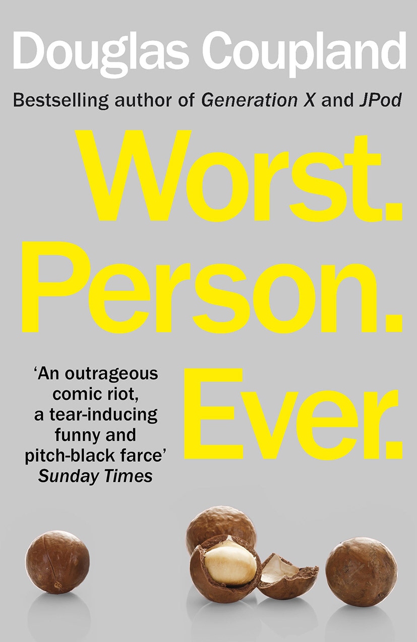 Book “Worst. Person. Ever.” by Douglas Coupland — October 2, 2014