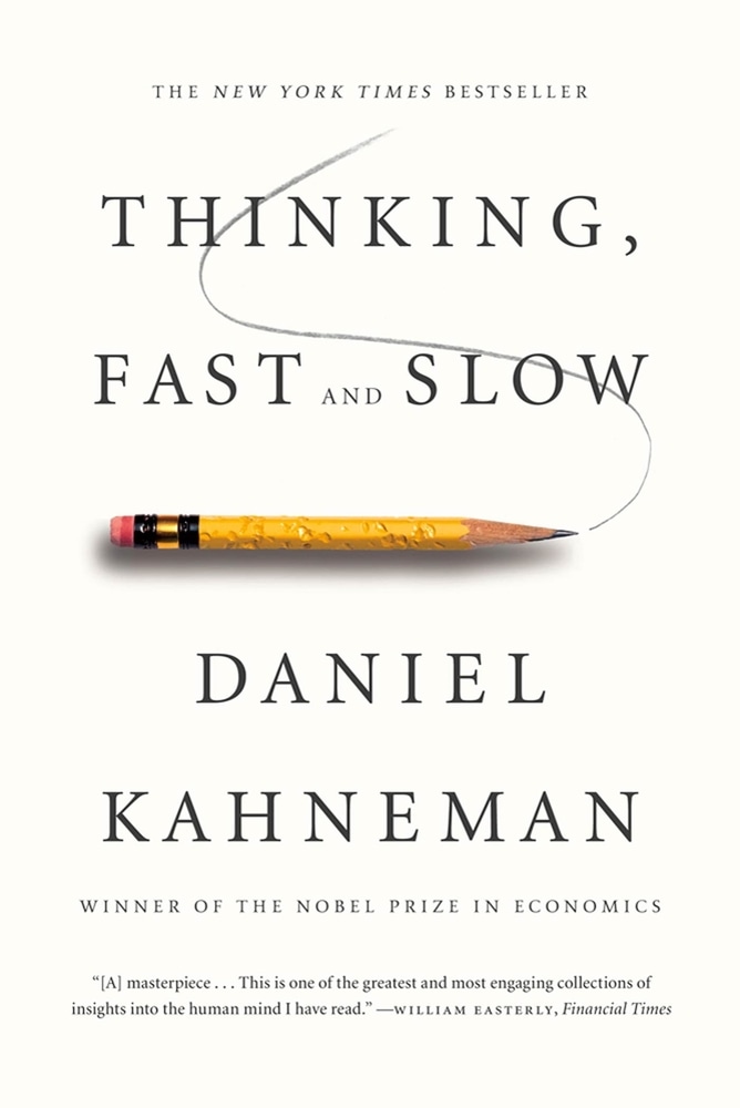 Book “Thinking, Fast and Slow” by Daniel Kahneman — April 2, 2013