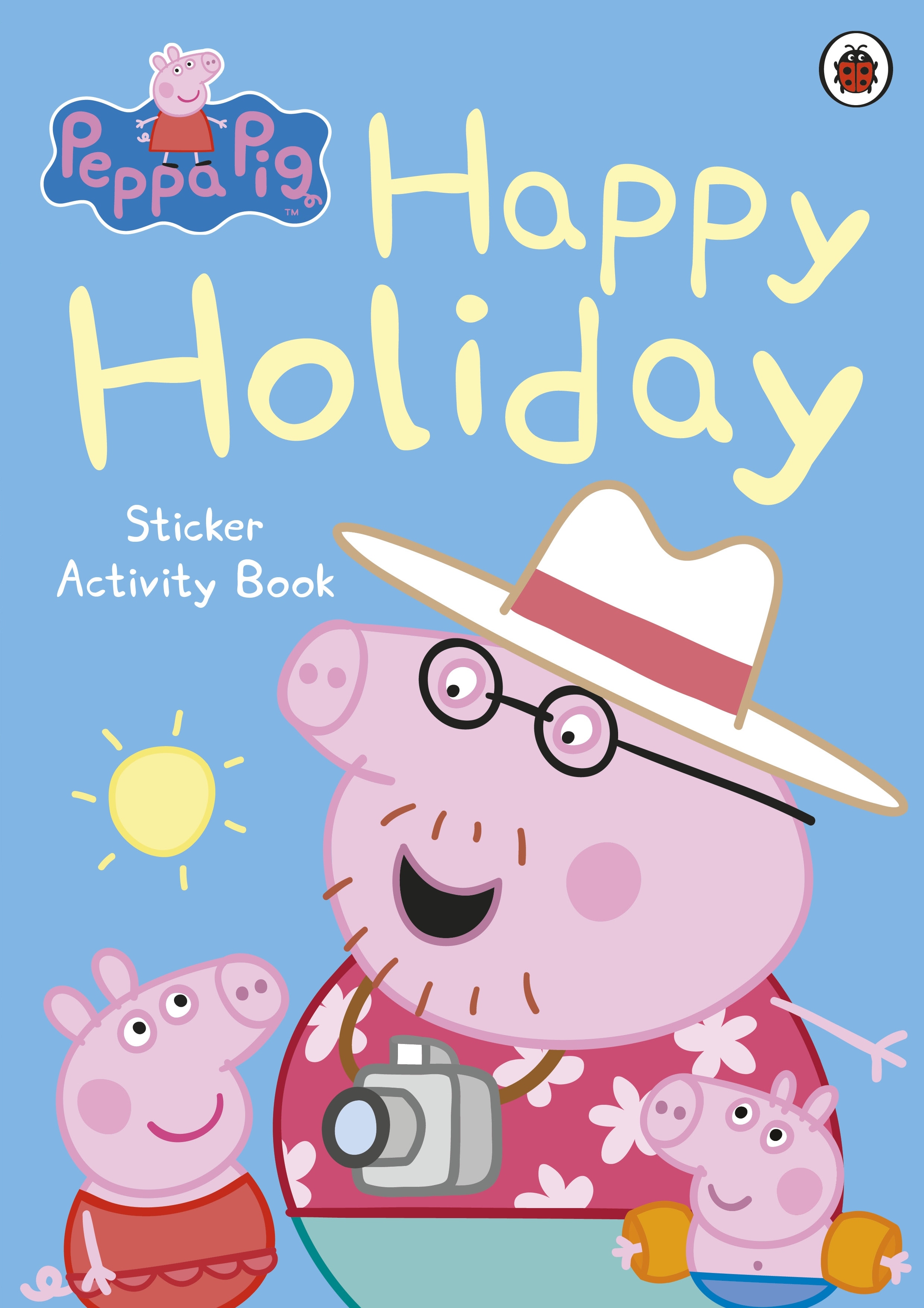 Book “Peppa Pig: Happy Holiday Sticker Activity Book” by Peppa Pig — July 4, 2013