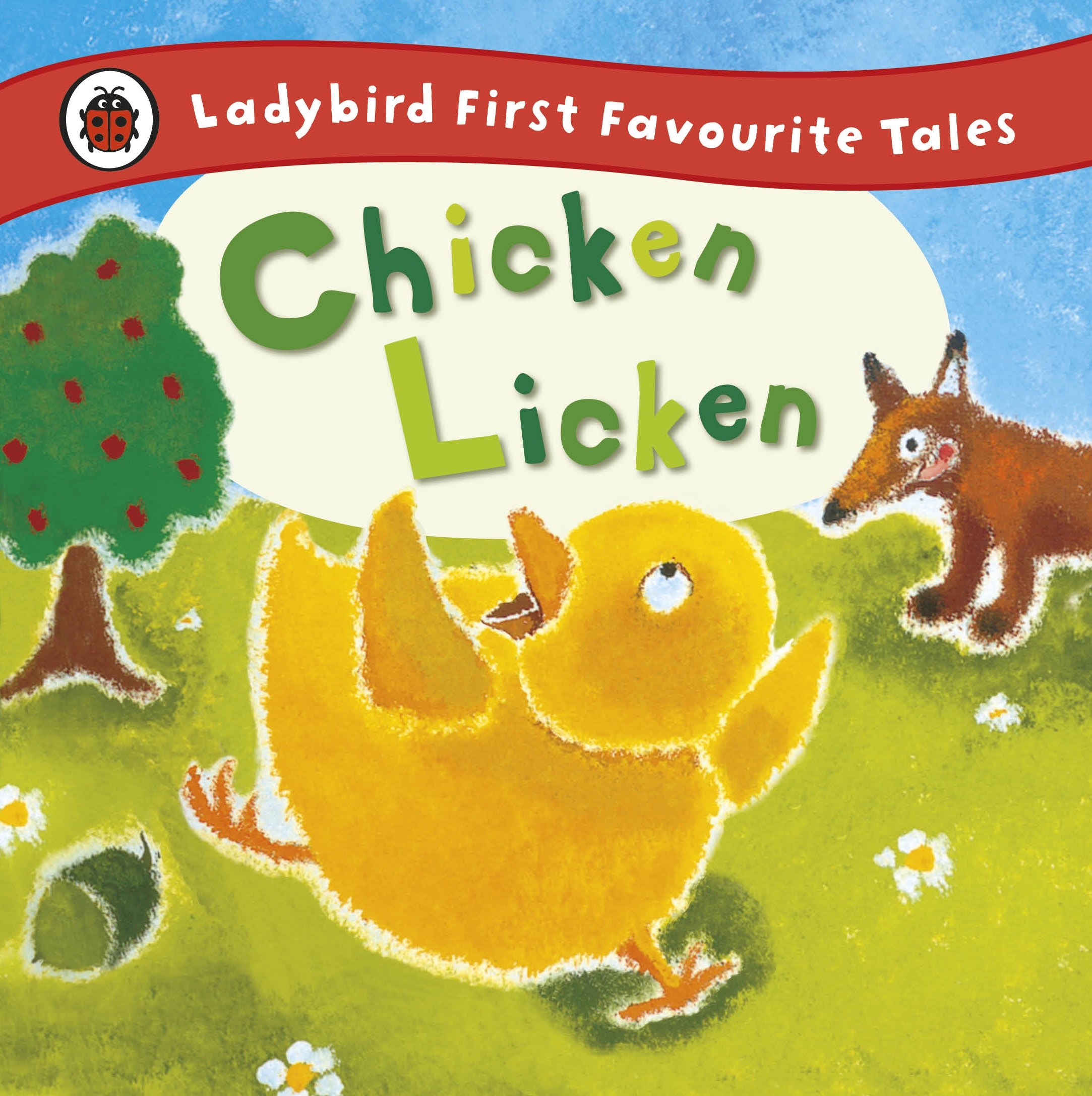 Book “Chicken Licken: Ladybird First Favourite Tales” by Mandy Ross — March 1, 2012