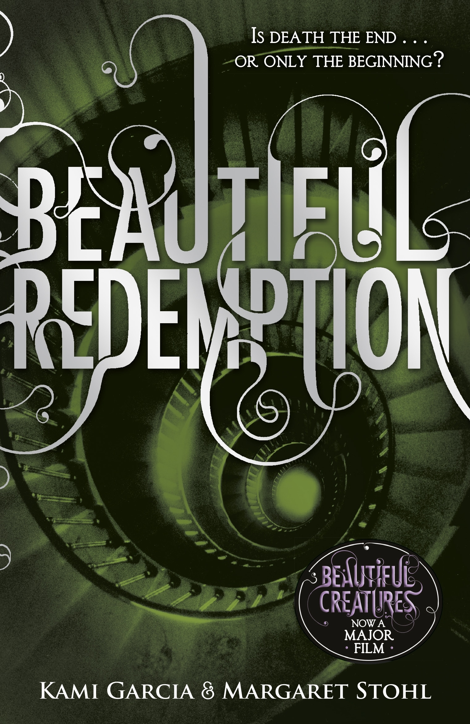 Book “Beautiful Redemption (Book 4)” by Kami Garcia, Margaret Stohl — October 25, 2012