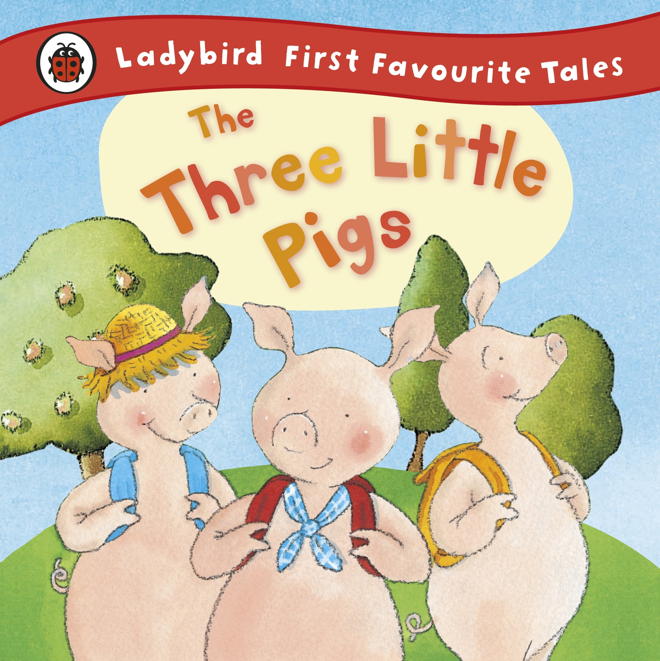 Book “The Three Little Pigs: Ladybird First Favourite Tales” by Nicola Baxter — February 24, 2011