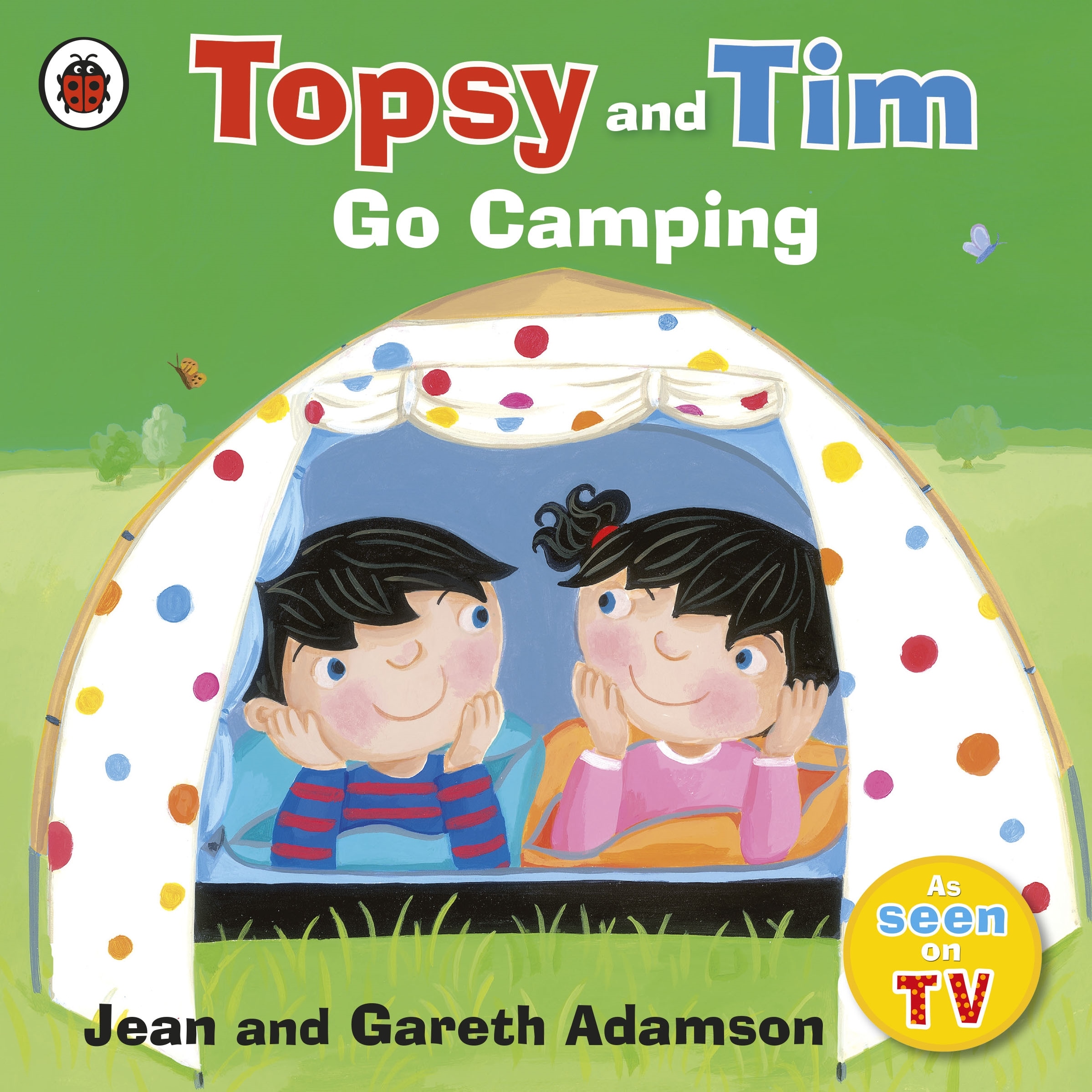 Book “Topsy and Tim: Go Camping” by Jean Adamson — June 3, 2010
