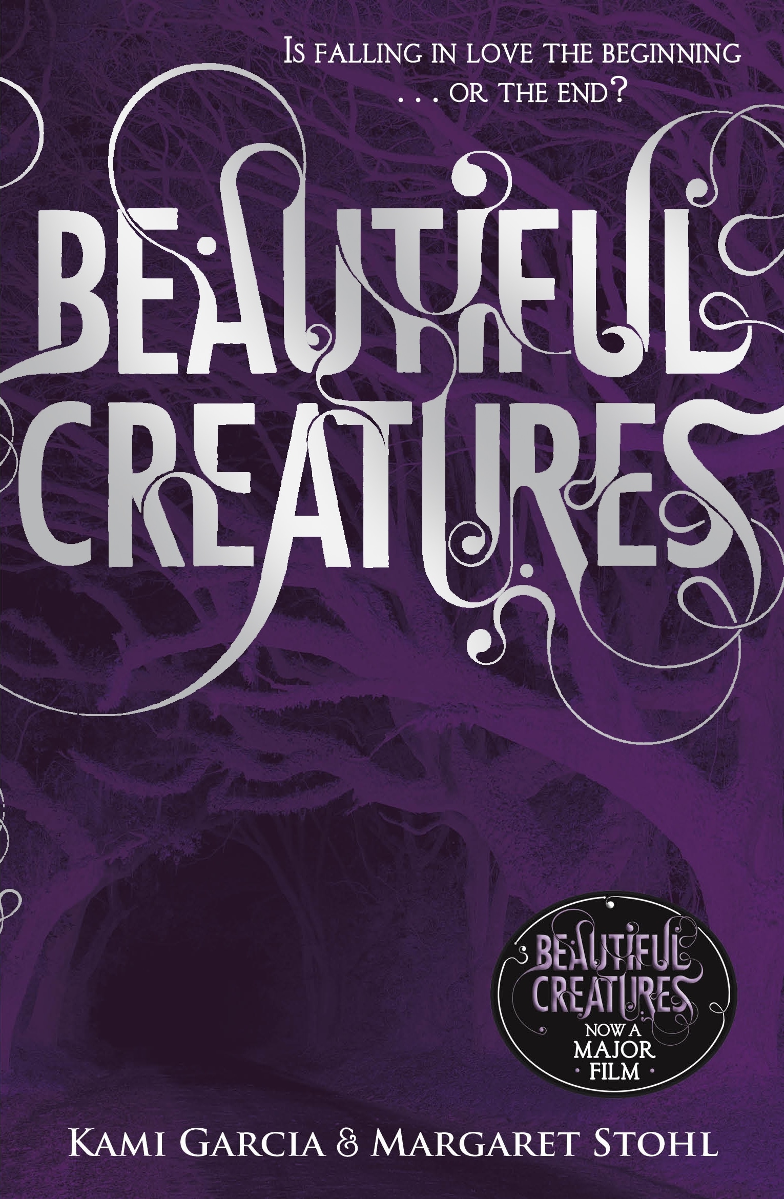 Book “Beautiful Creatures (Book 1)” by Kami Garcia, Margaret Stohl — February 4, 2010