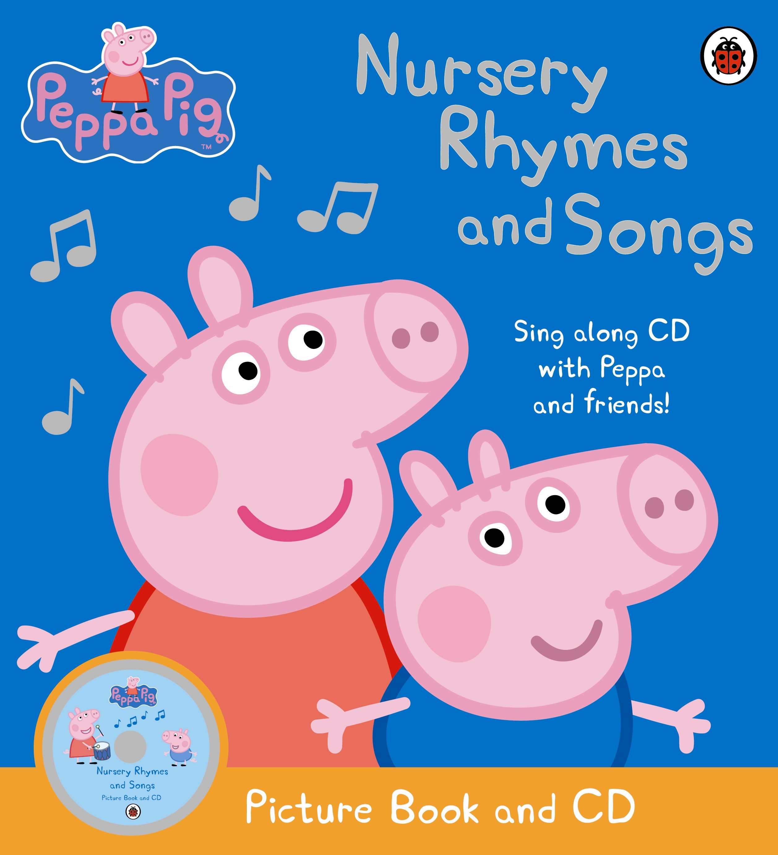 Book “Peppa Pig: Nursery Rhymes and Songs” by Peppa Pig — June 3, 2010