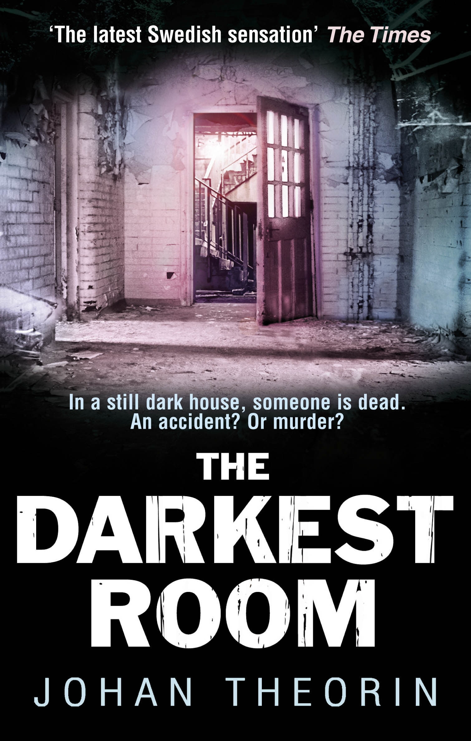 Book “The Darkest Room” by Johan Theorin — April 29, 2010